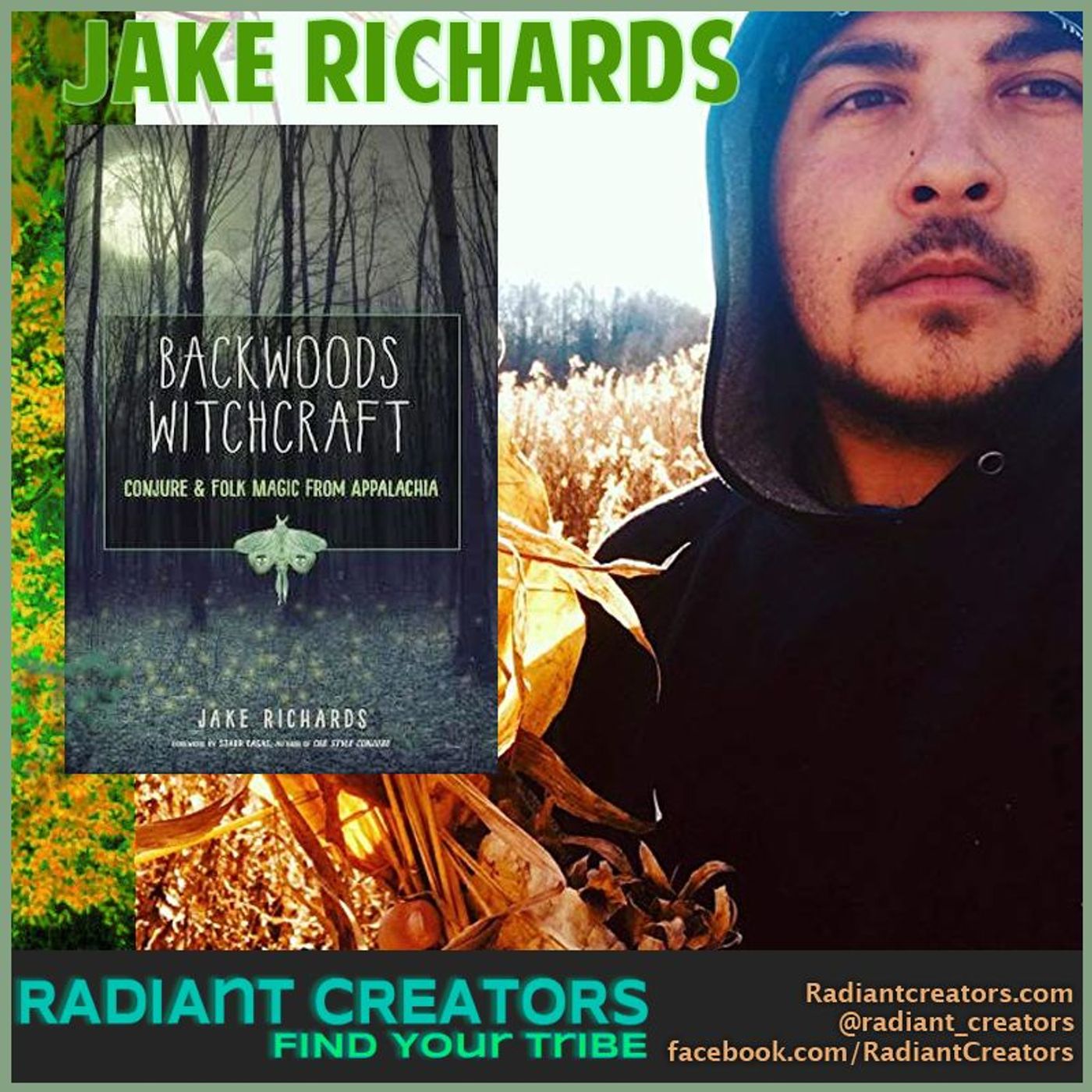 Jack Richards - Backwoods Witchcraft: Conjure & Folk Magic from Appalachia