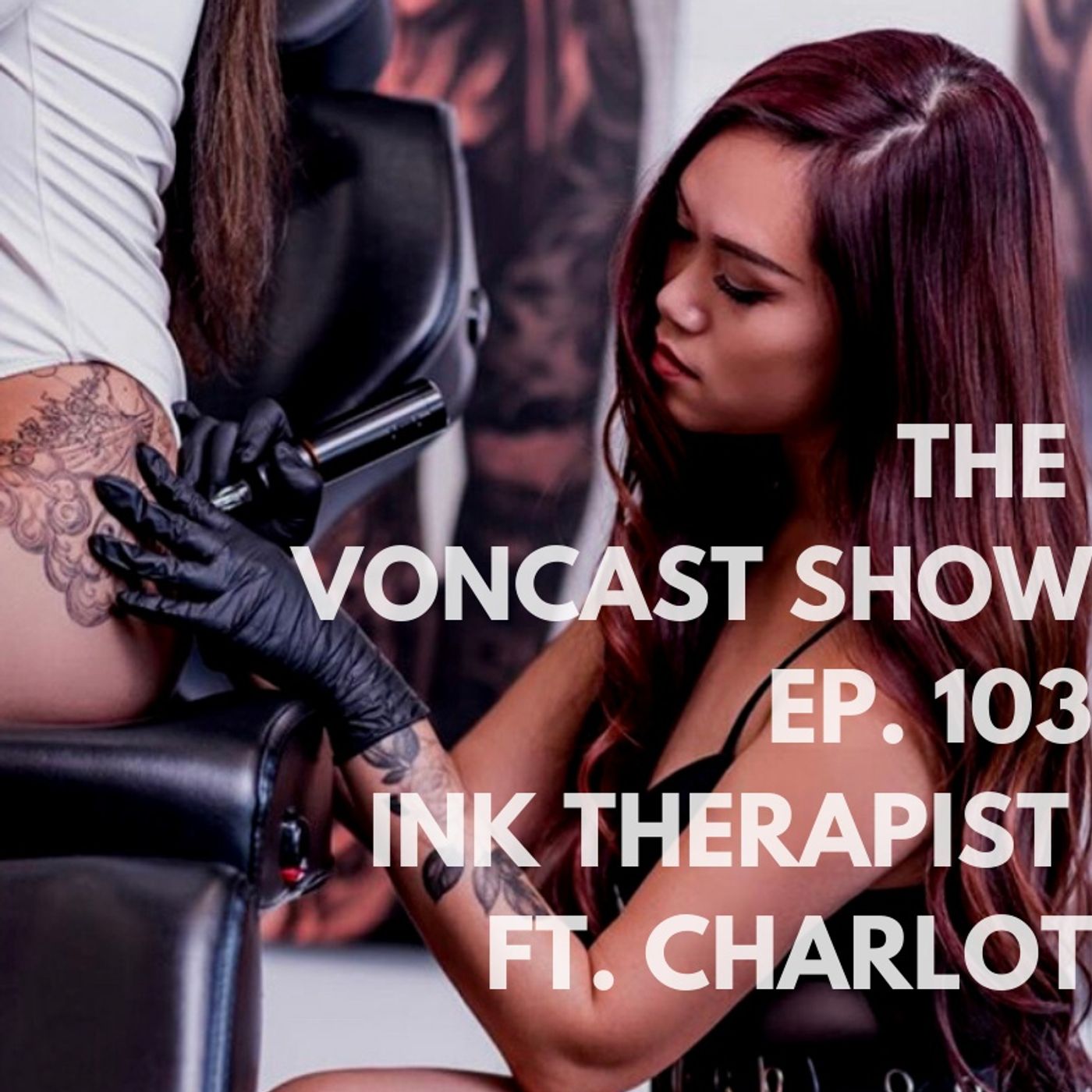 103. Ink Therapist feat. Charlot