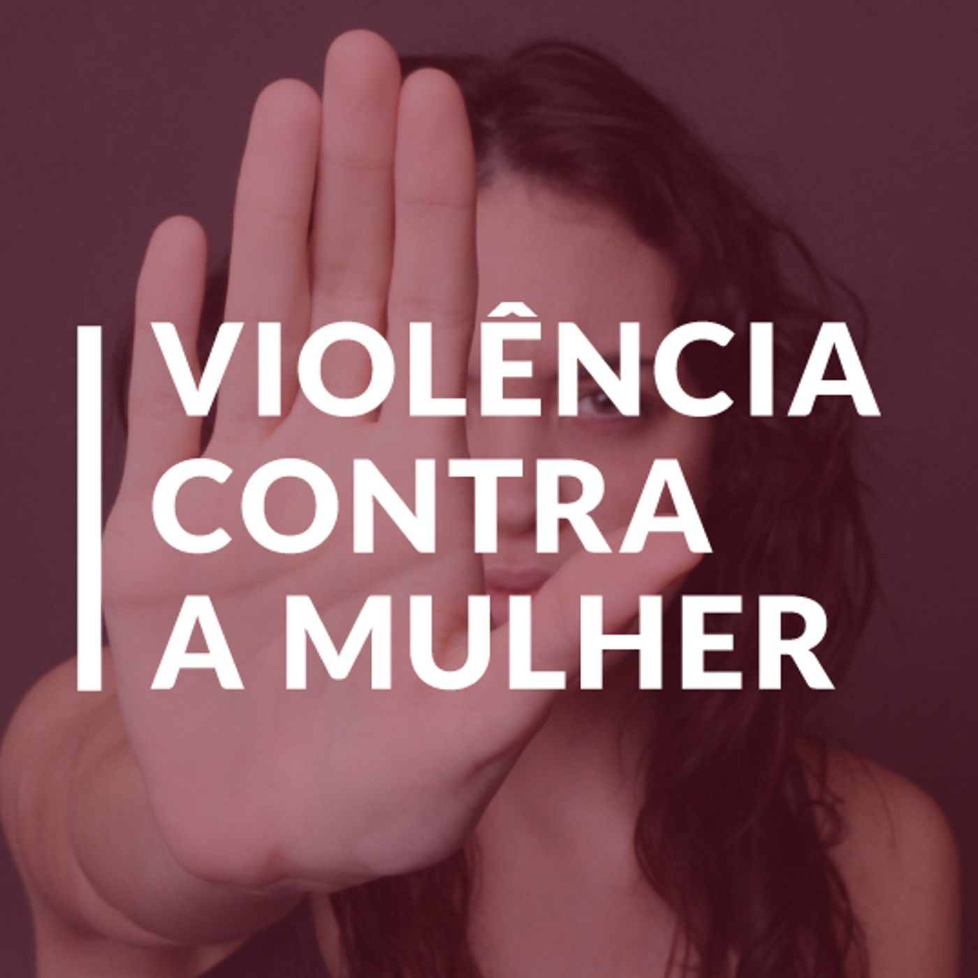 #70 - Violência contra a mulher