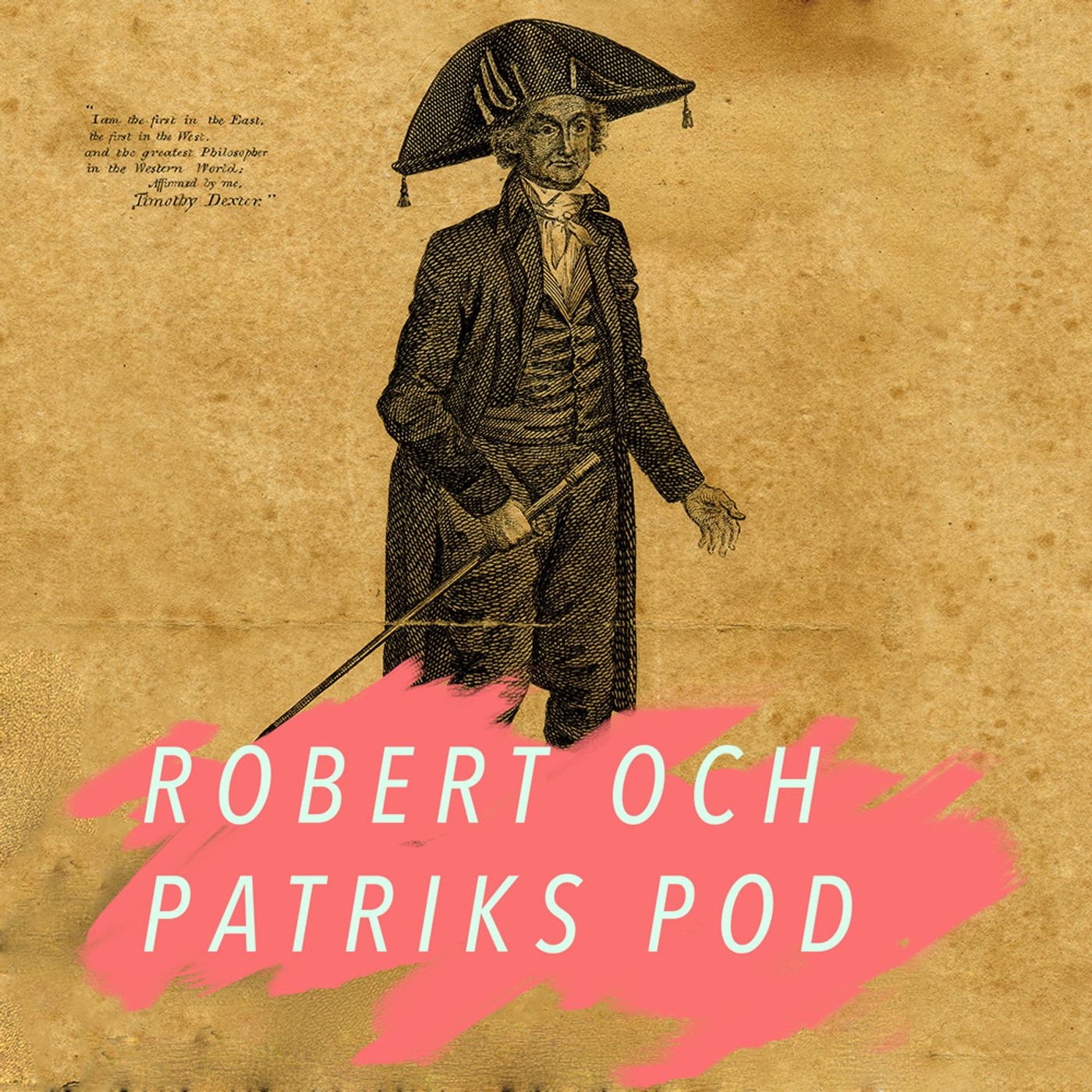Robert och Patriks Pod