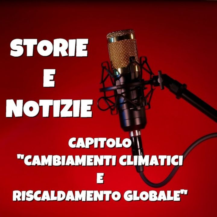 COP28 cos è davvero Podcast sui cambiamenti climatici