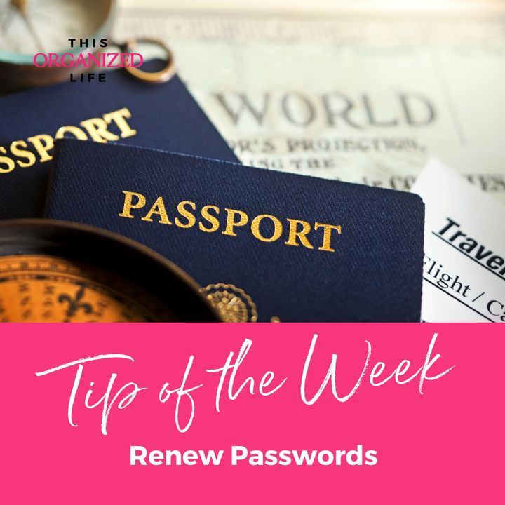 Tip Of The Week Renew Passports