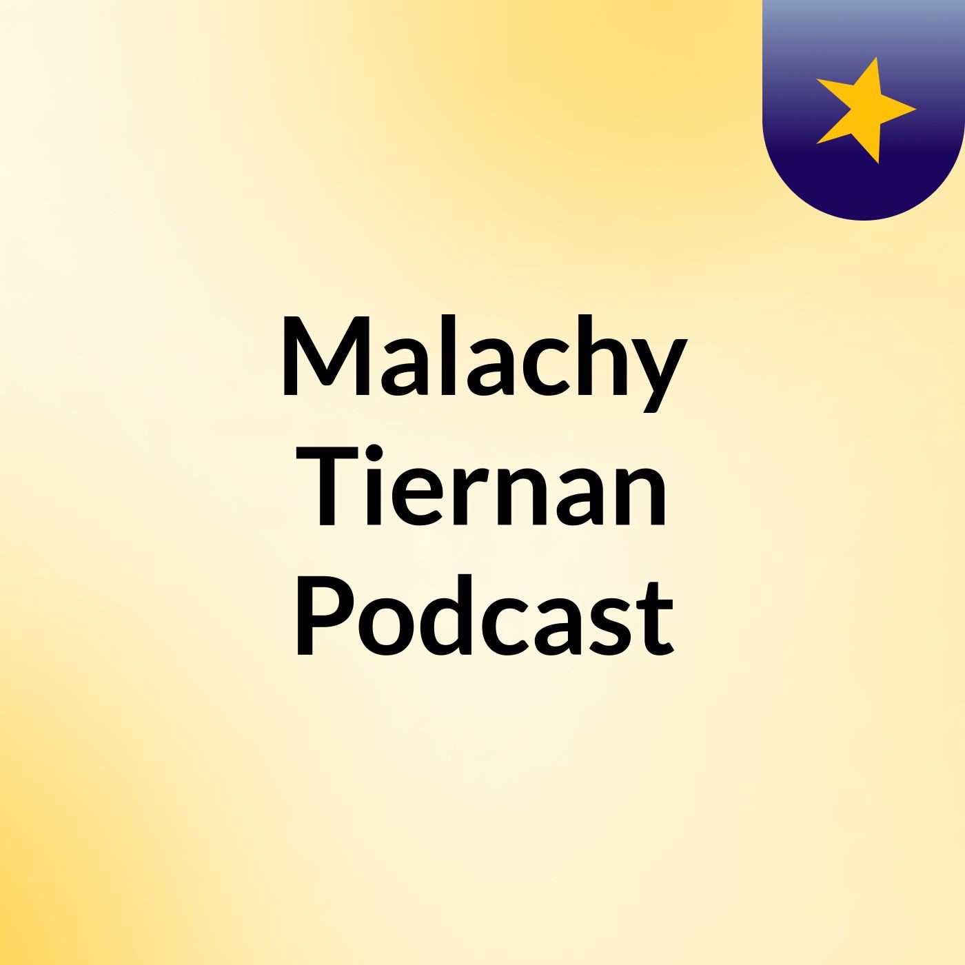 Malachy Tiernan Podcast