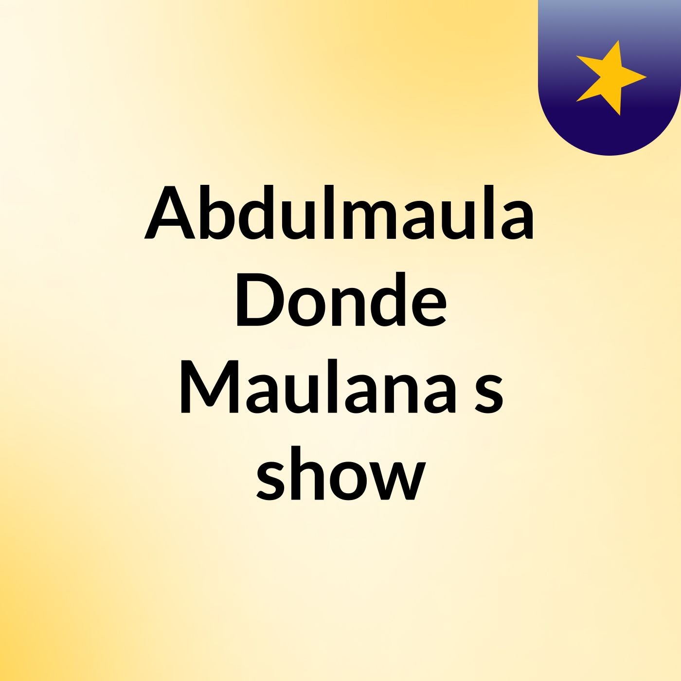 Abdulmaula Donde Maulana's show