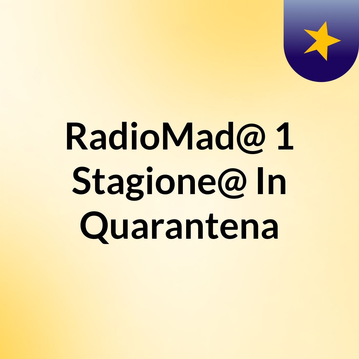 RadioMad@ 1 Stagione@ In Quarantena