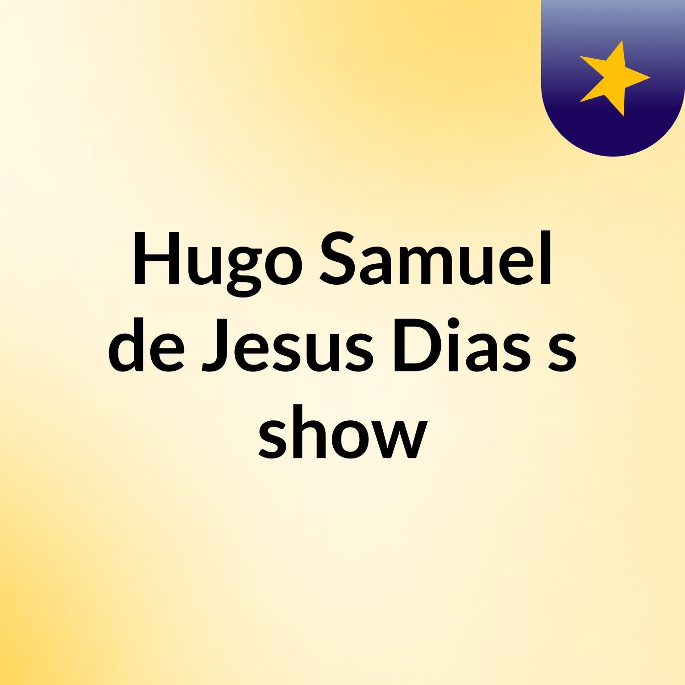 Hugo Samuel de Jesus Dias's show