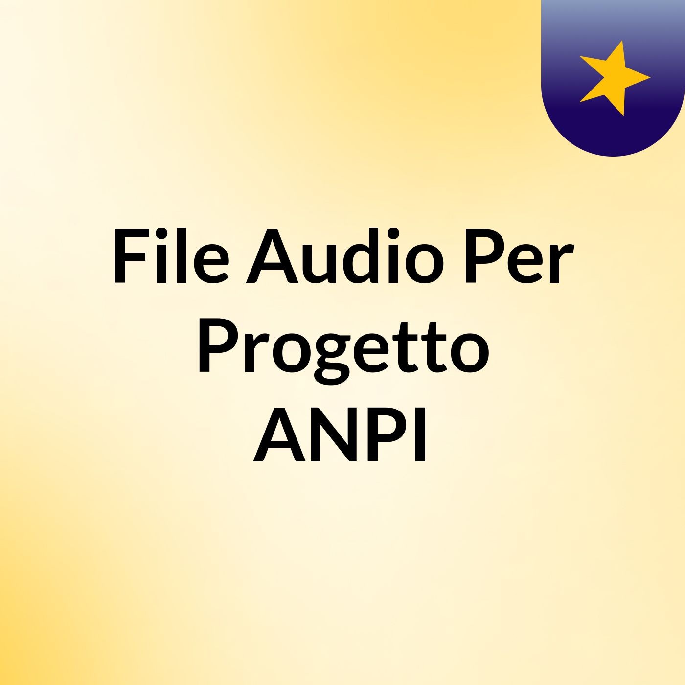 File Audio Per Progetto ANPI