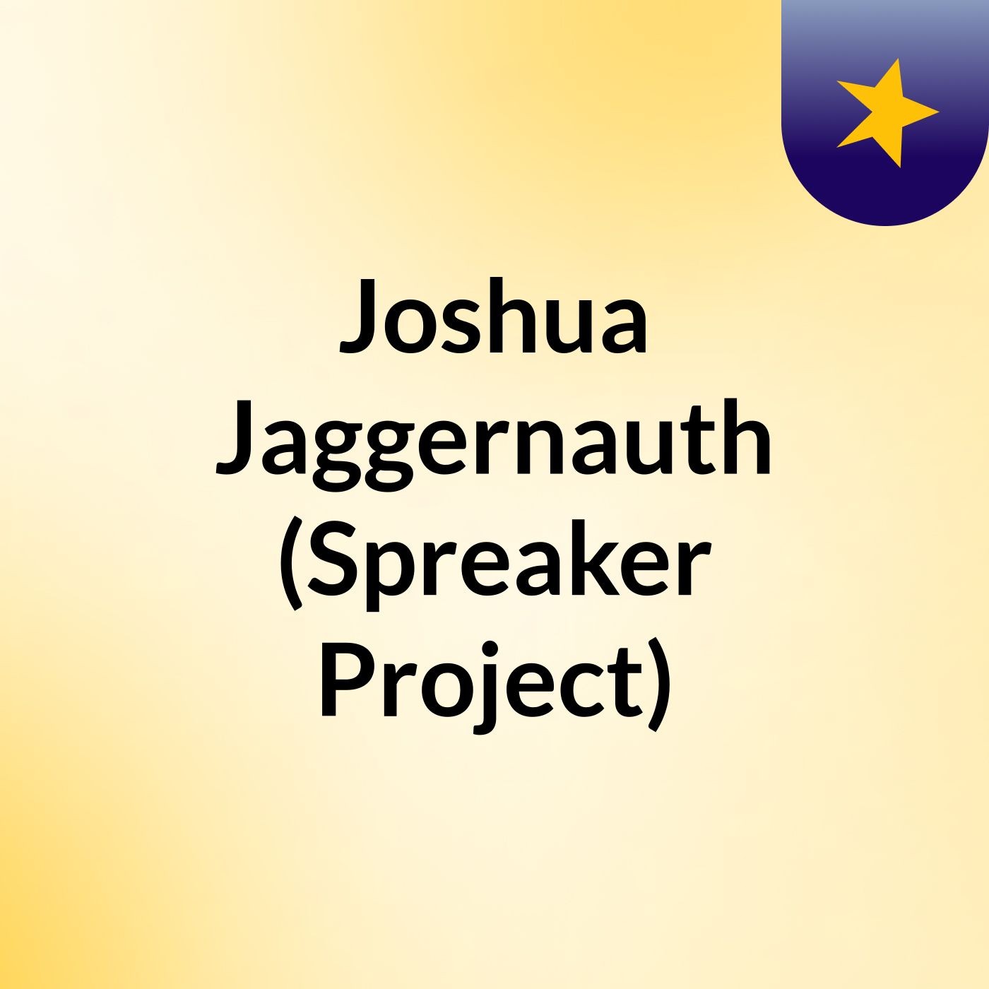 Joshua Jaggernauth (Spreaker Project)