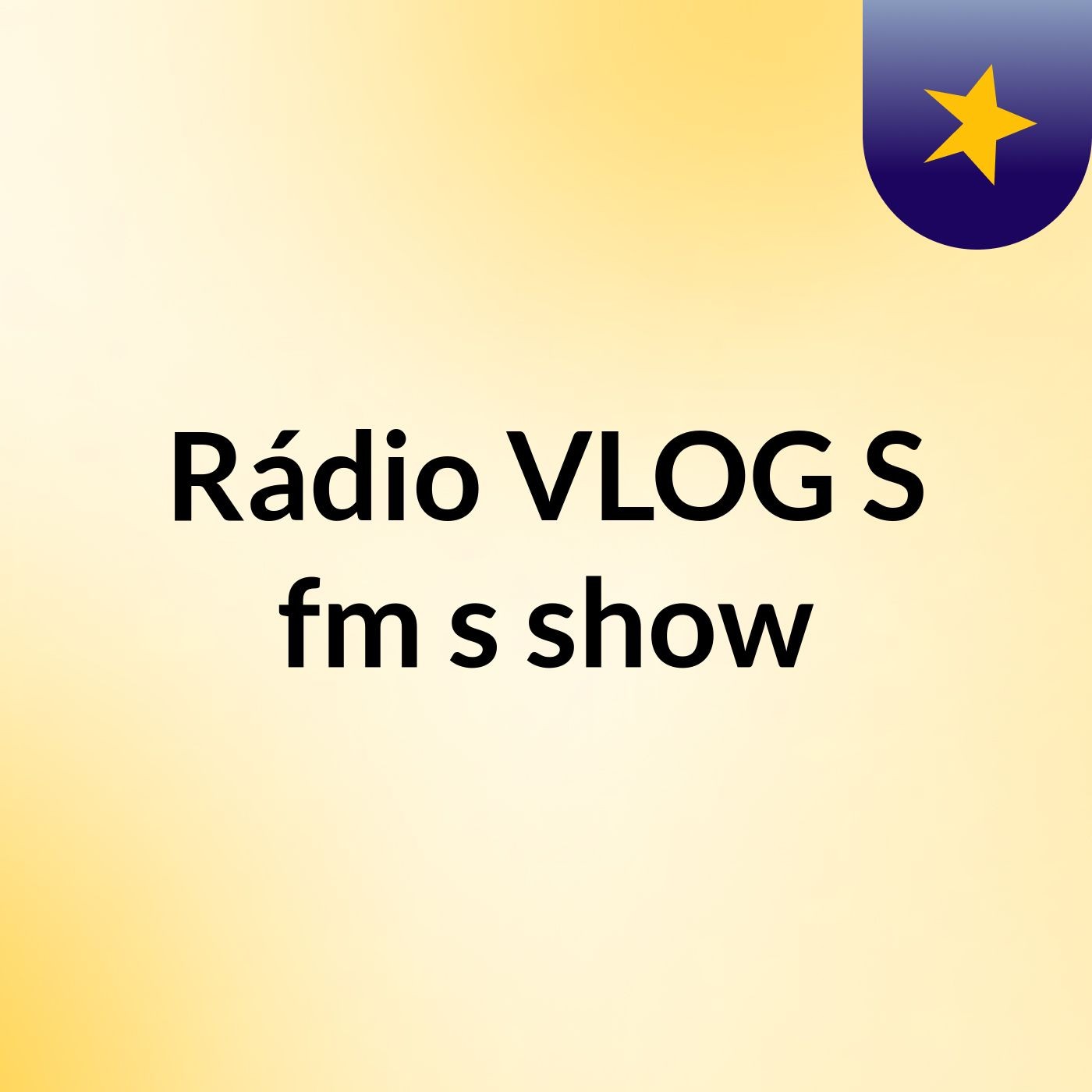 Rádio VLOG'S fm's show
