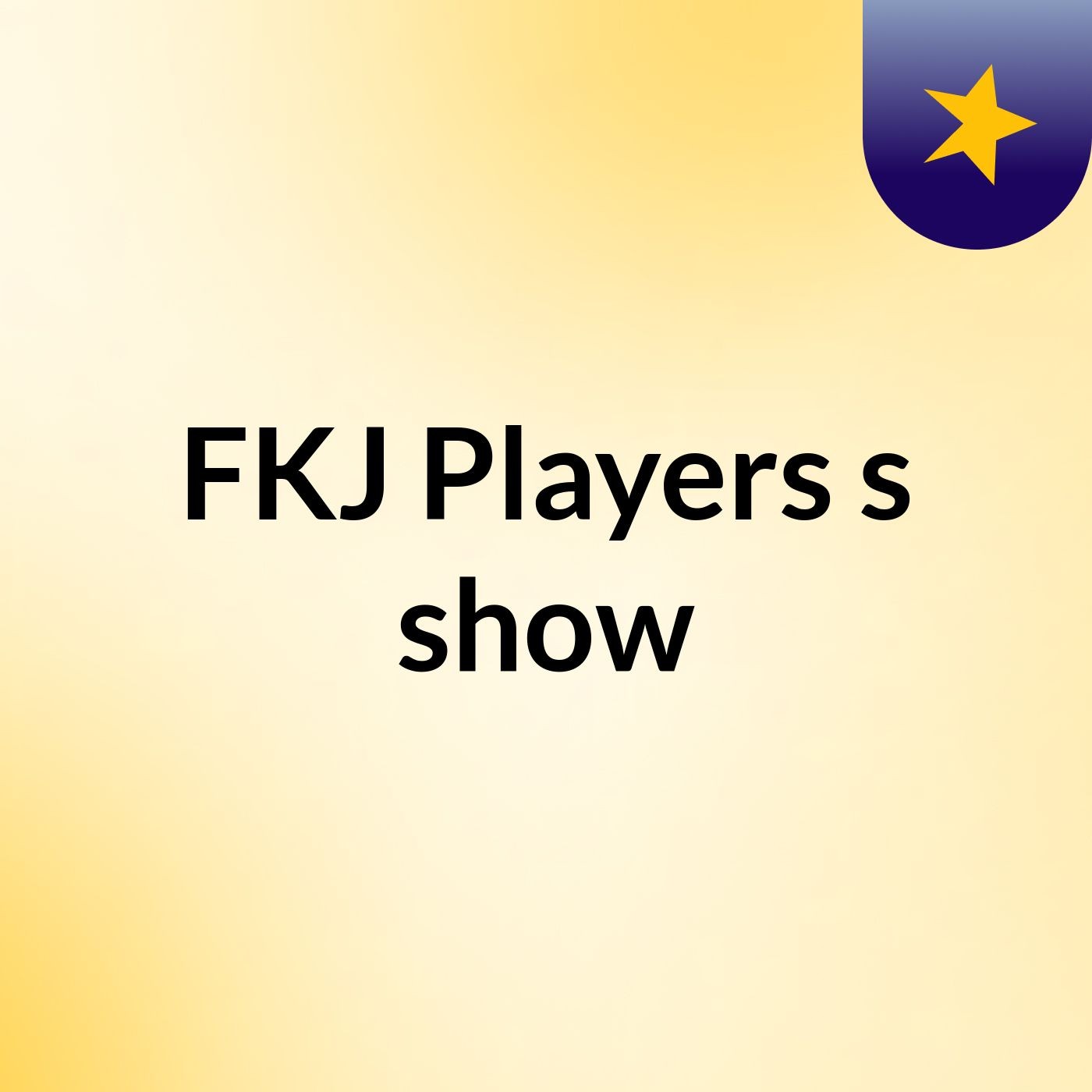 FKJ Players's show