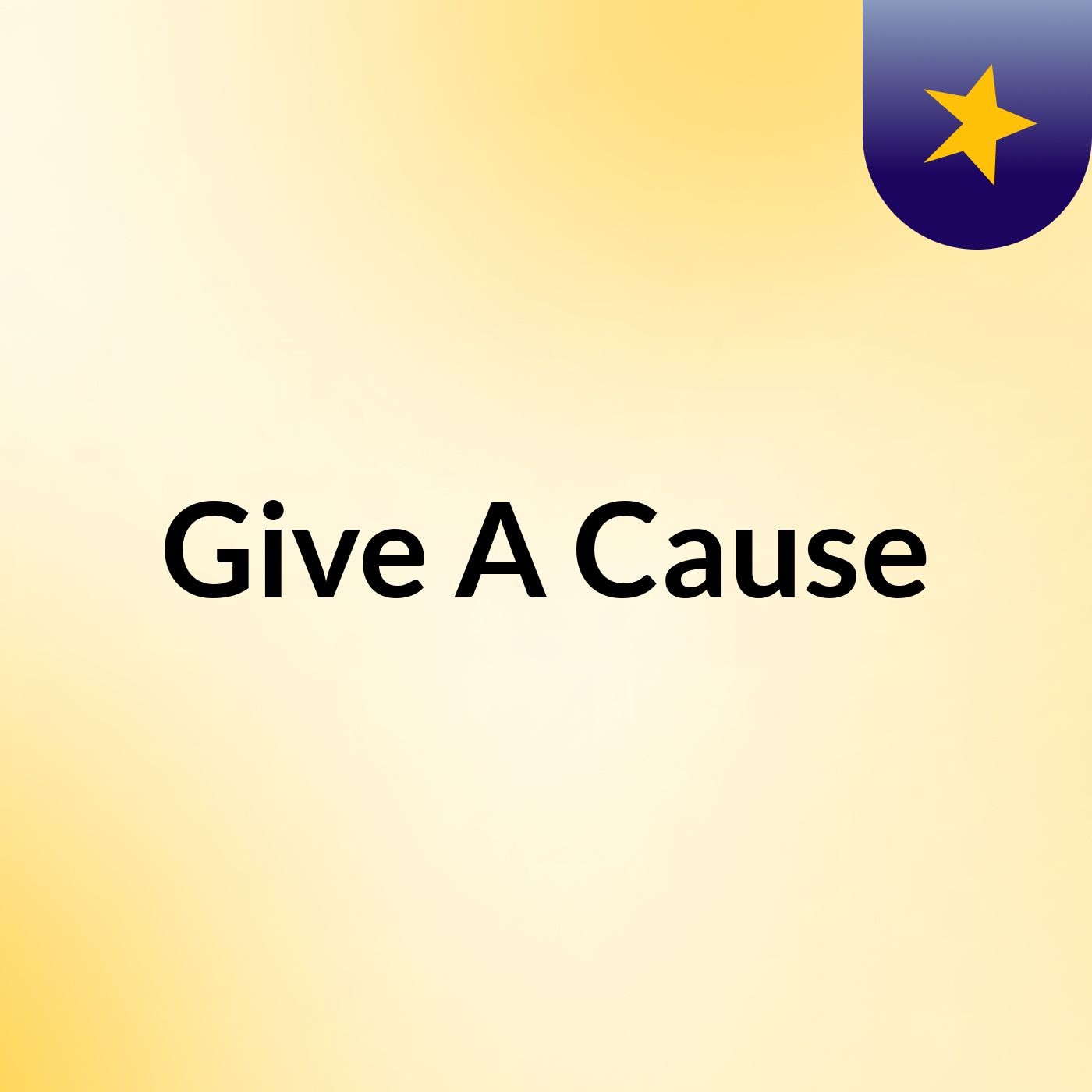 Give A Cause