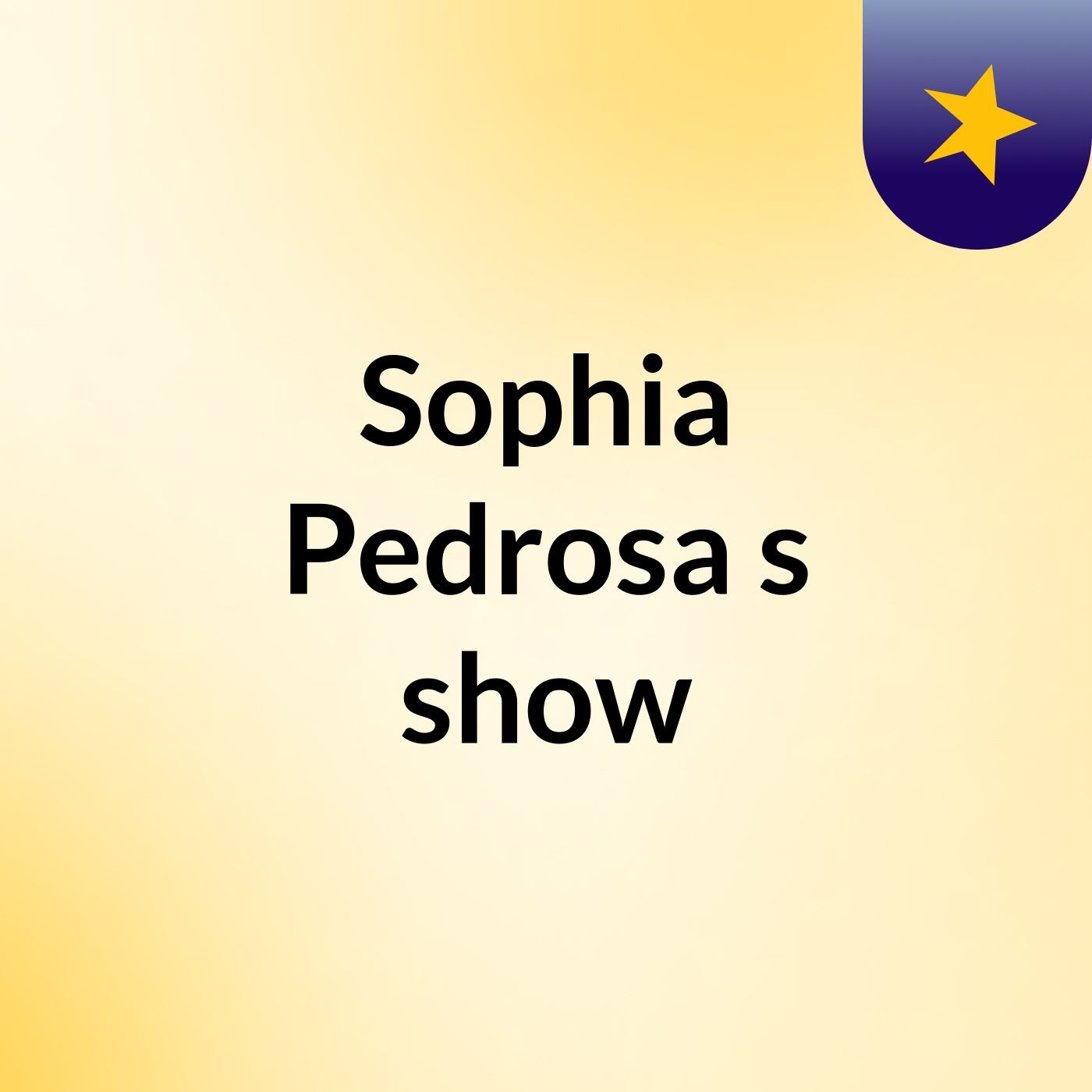 Sophia Pedrosa's show