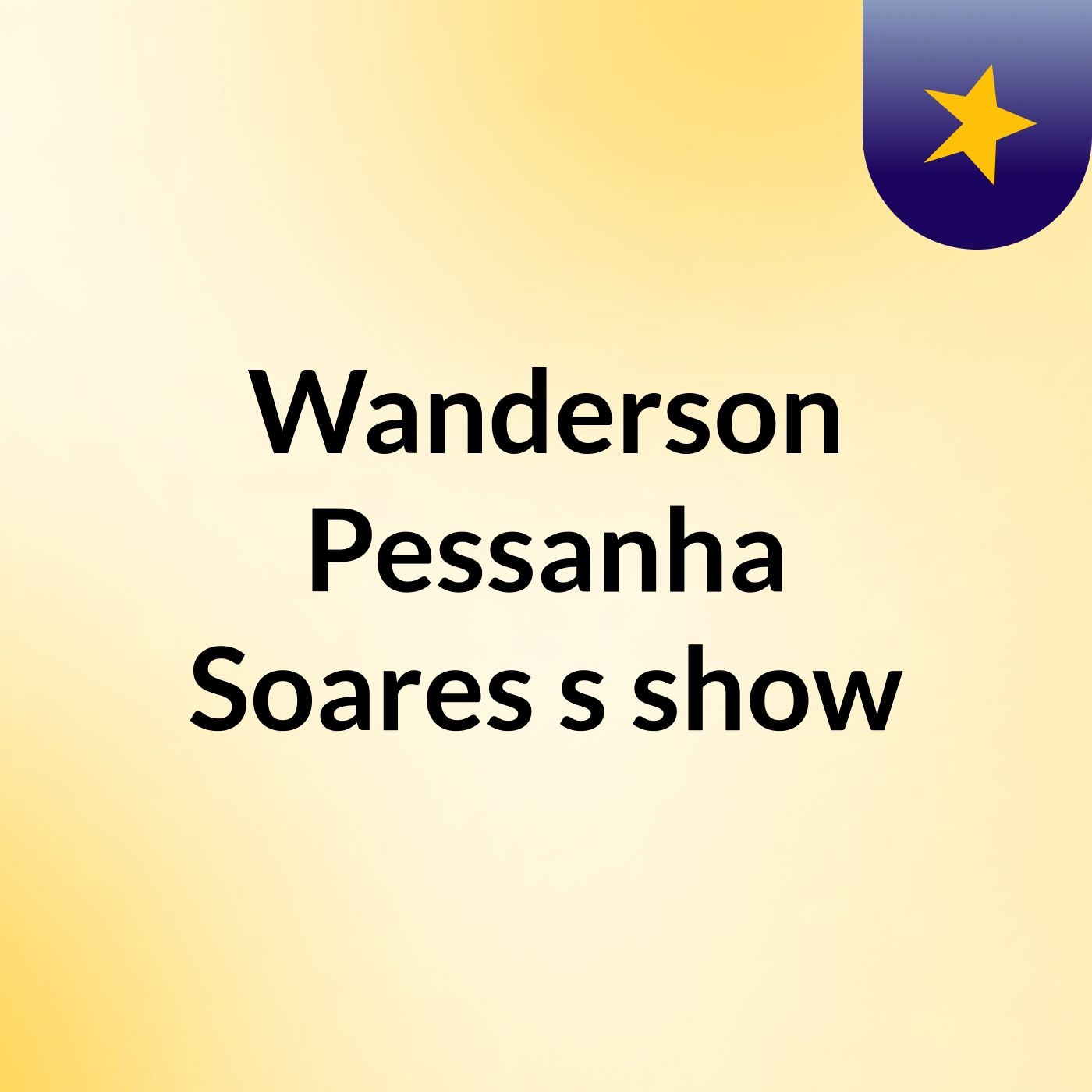 Wanderson Pessanha Soares's show