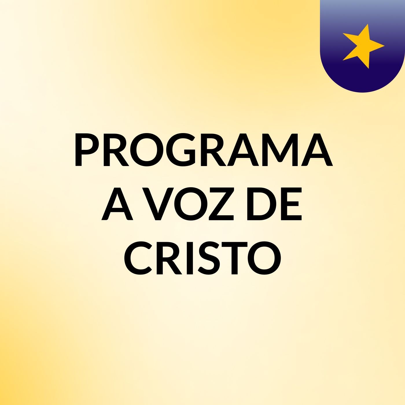 PROGRAMA A VOZ DE CRISTO