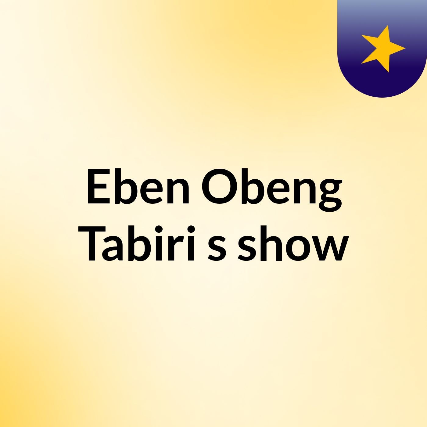 Eben Obeng Tabiri's show