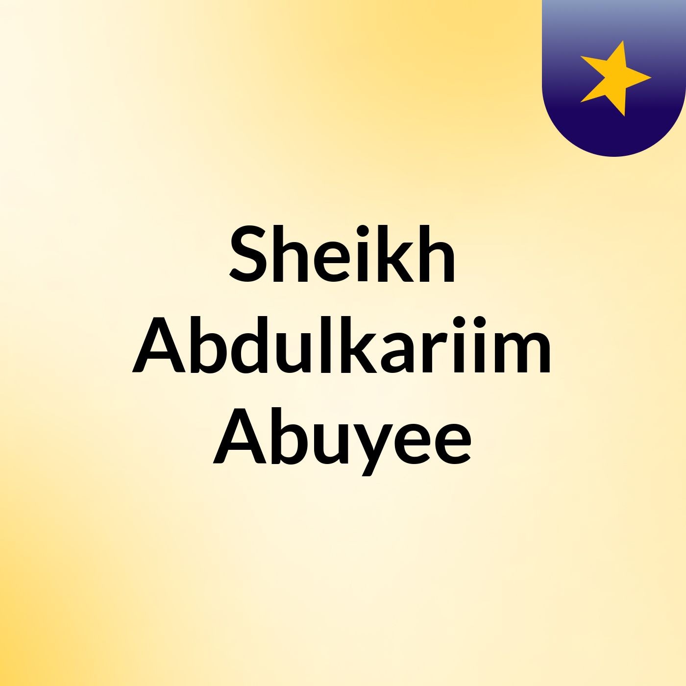 Sheikh Abdulkariim Abuyee