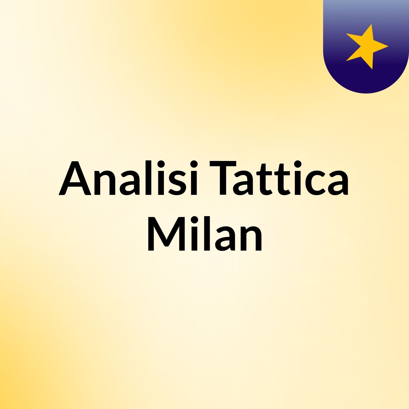 Analisi Tattica Milan