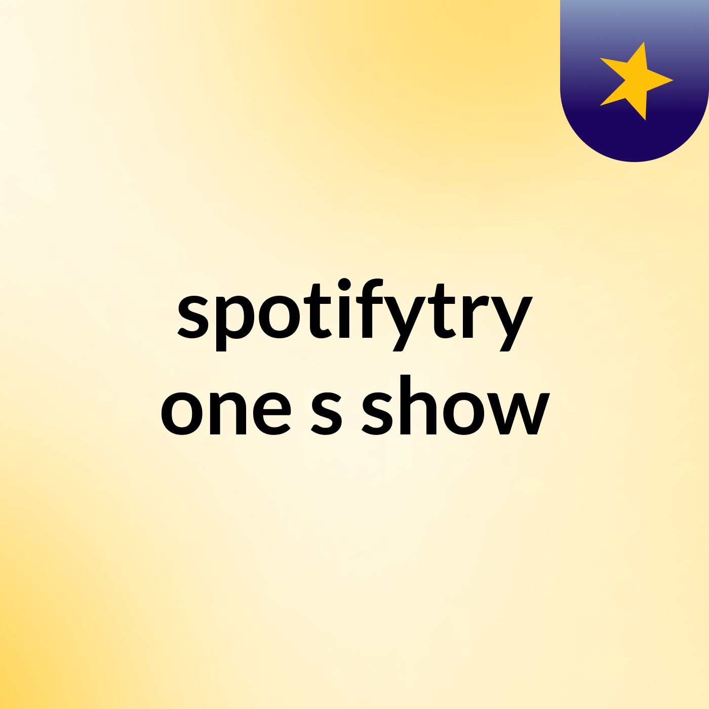 spotifytry one's show