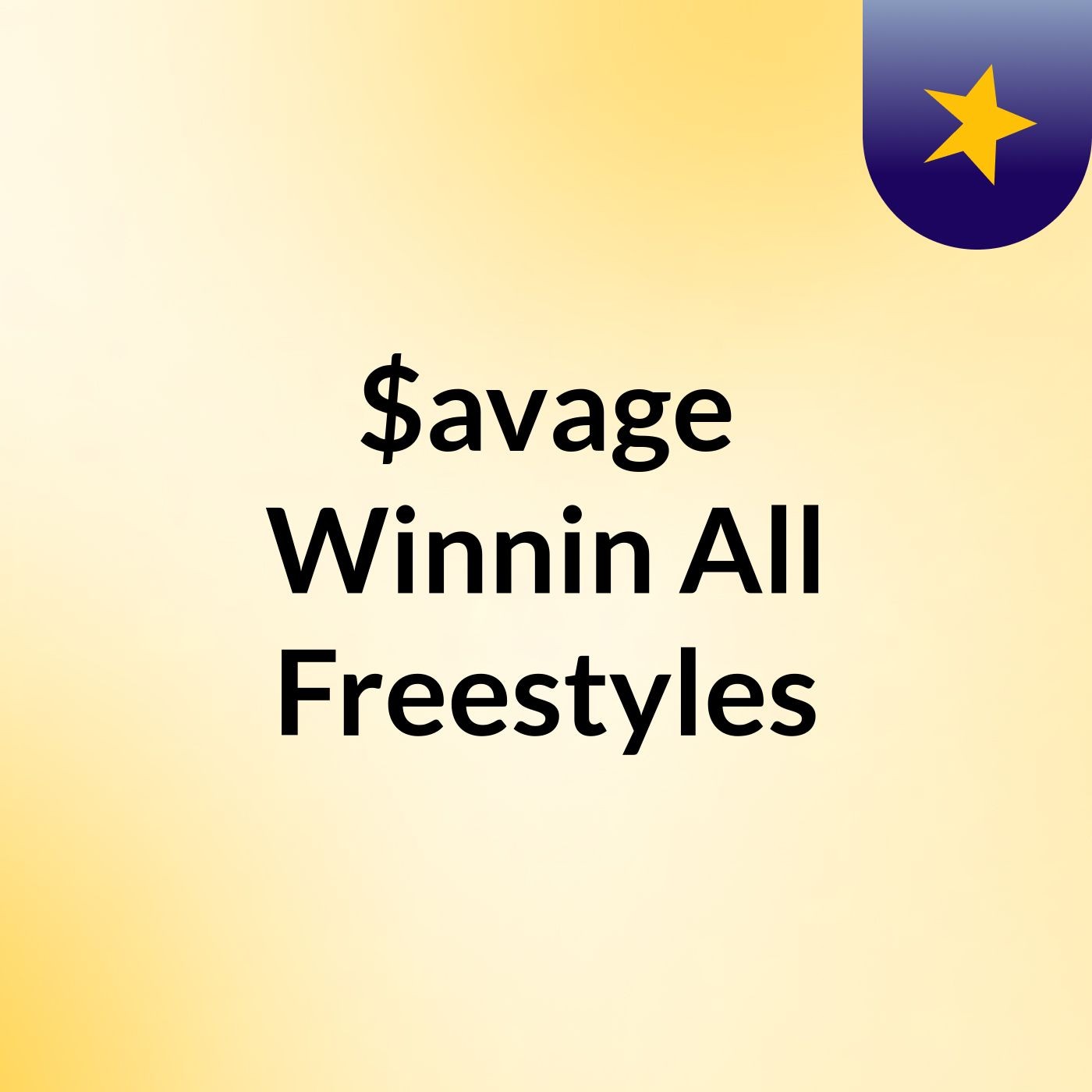 Intro Savage Winning All Freestlyes