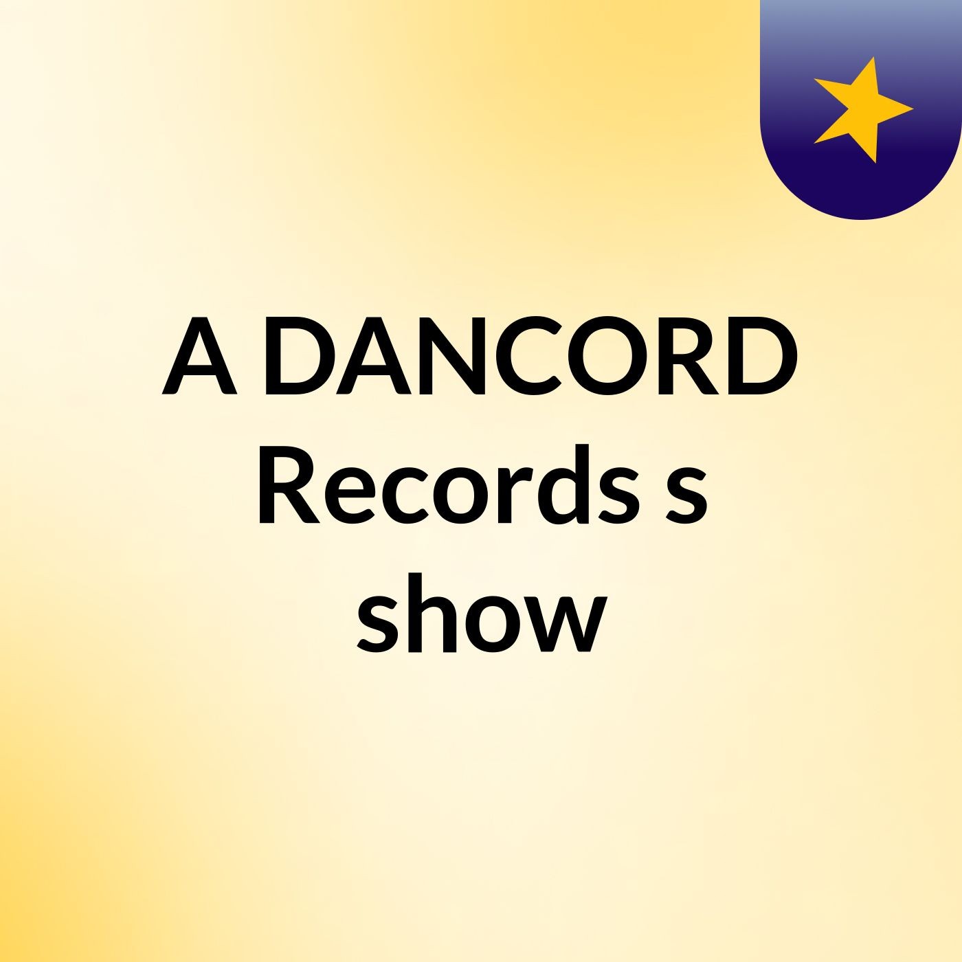 A DANCORD Records's show