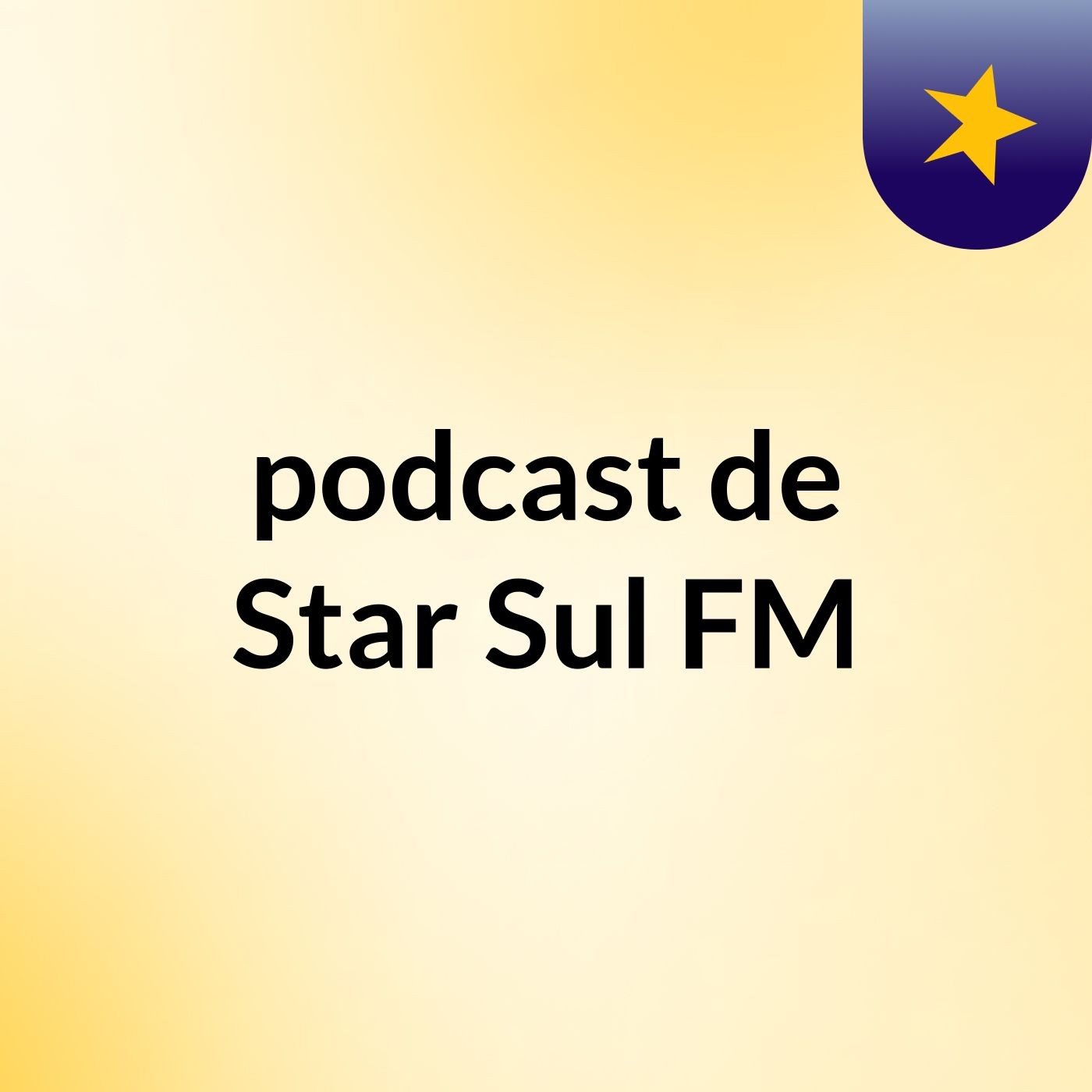 podcast de Star Sul FM