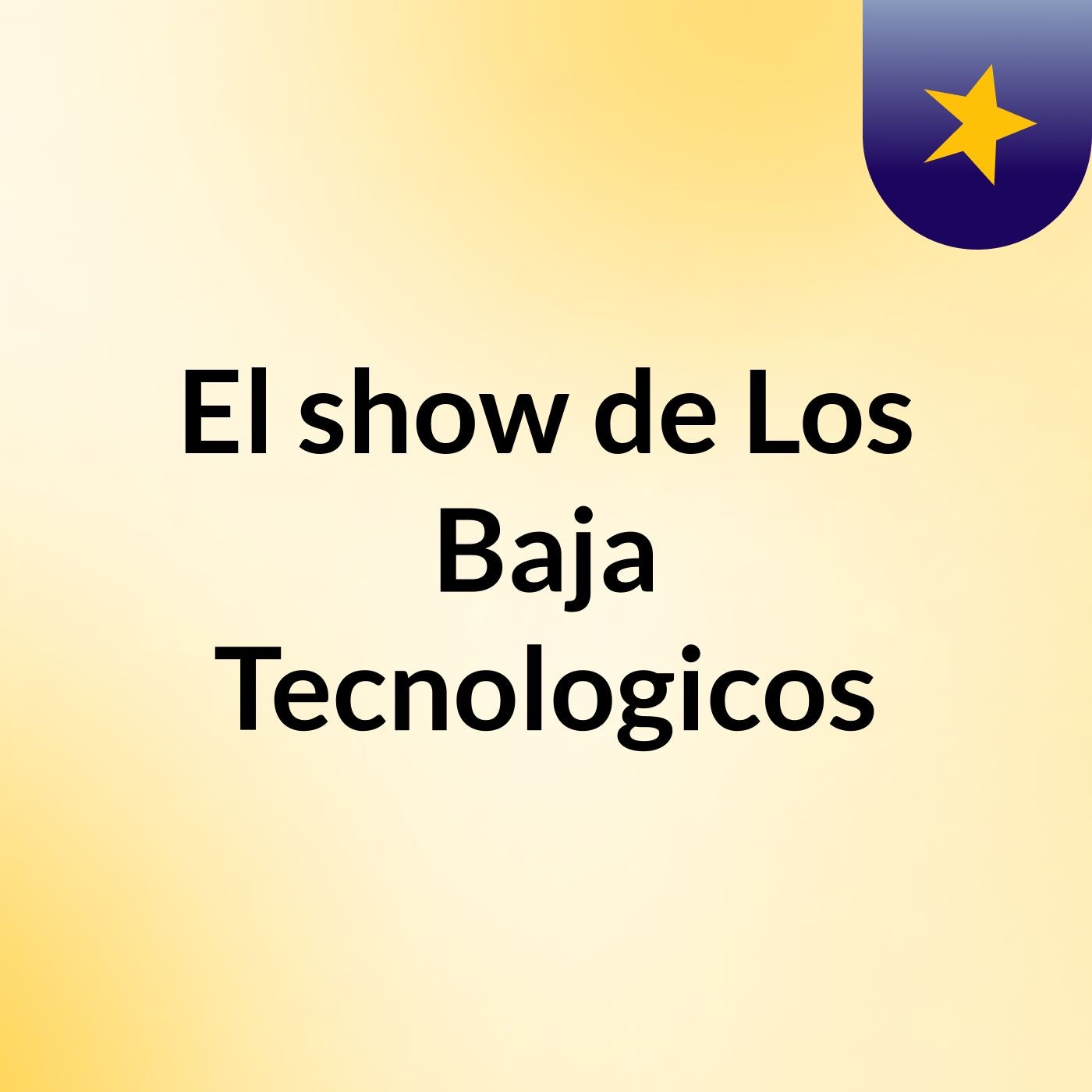 El show de Los Baja Tecnologicos