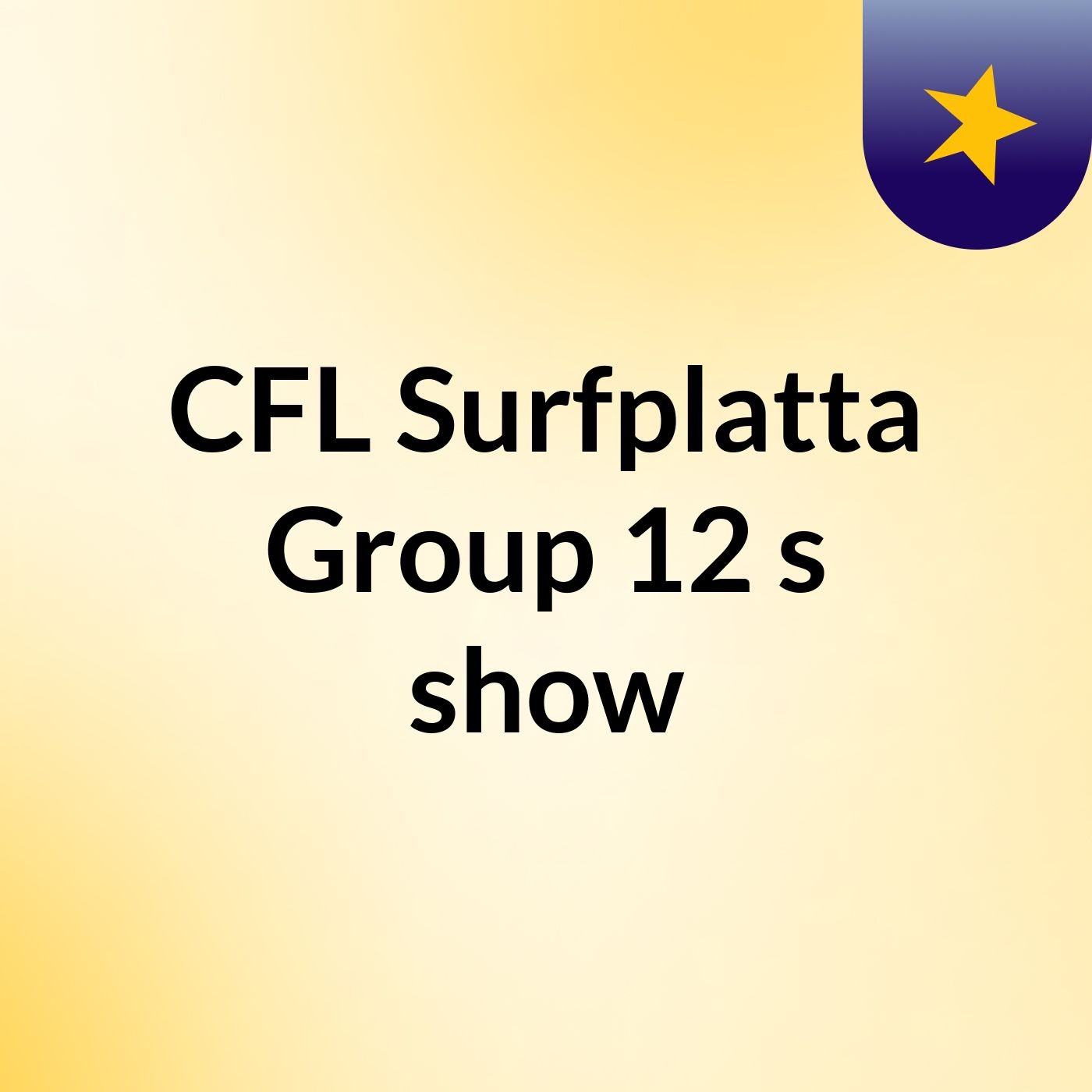 CFL Surfplatta Group 12's show cover art