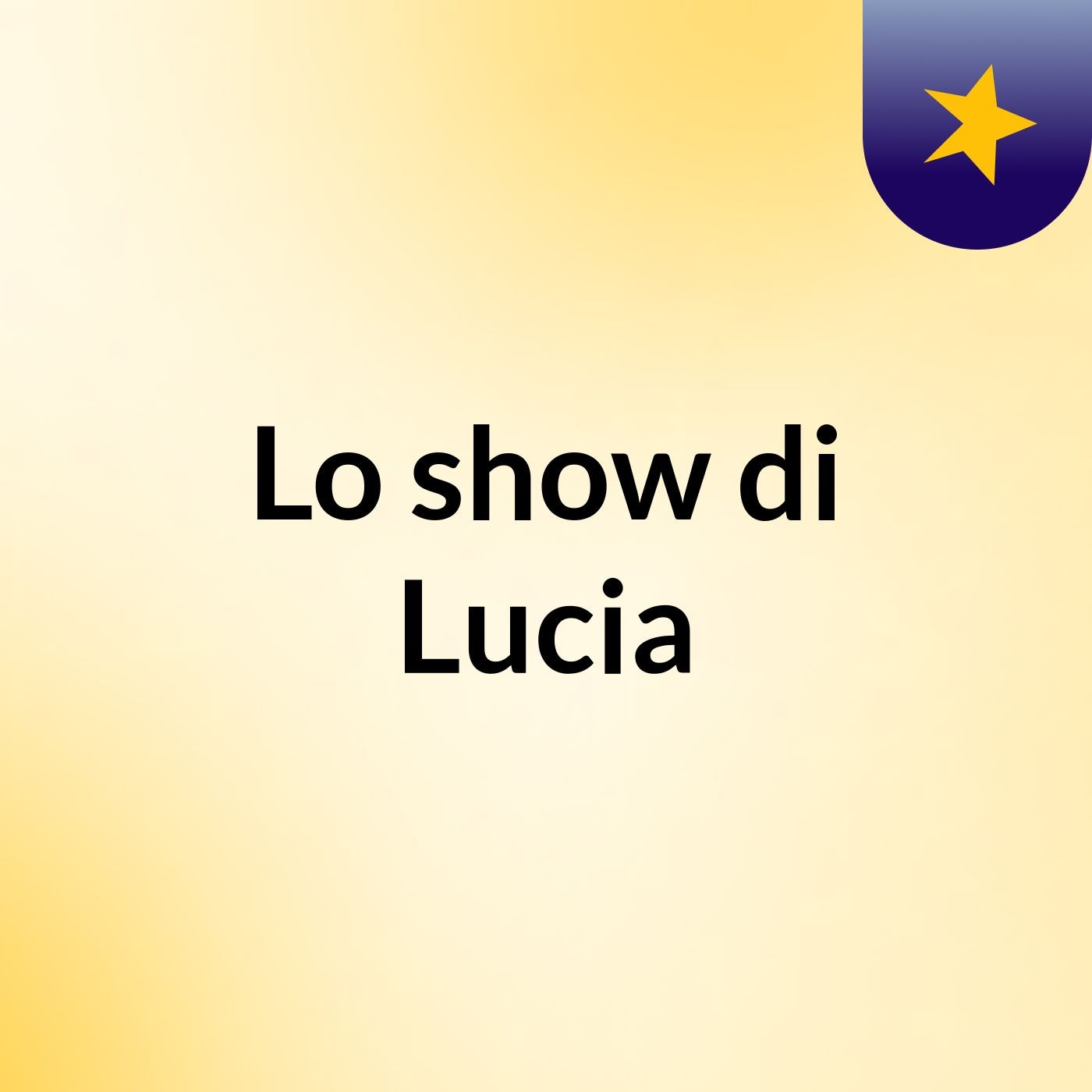 Lo show di Lucia