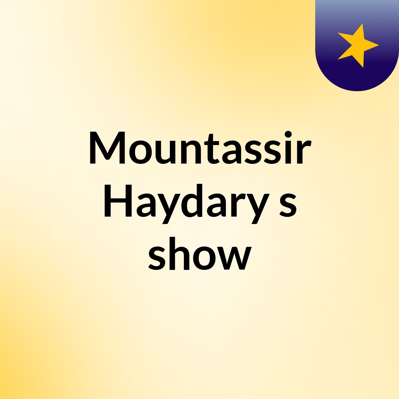 Mountassir Haydary's show
