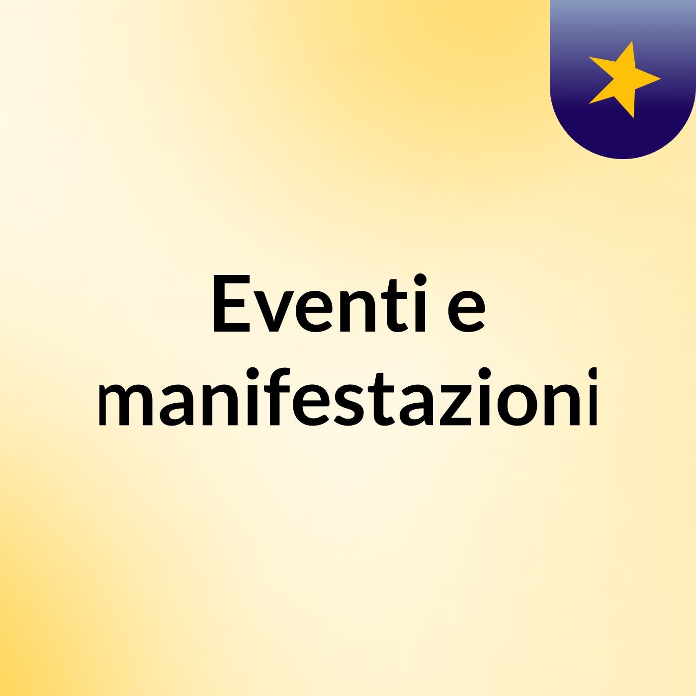 Eventi e manifestazioni