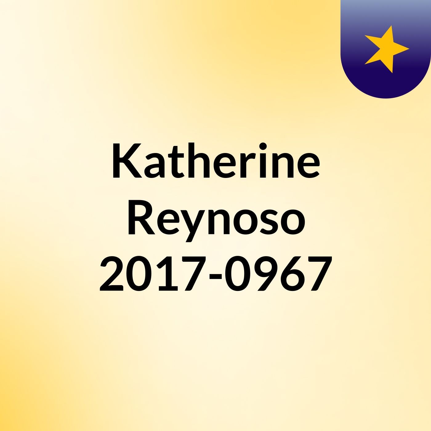 Katherine Reynoso 2017-0967