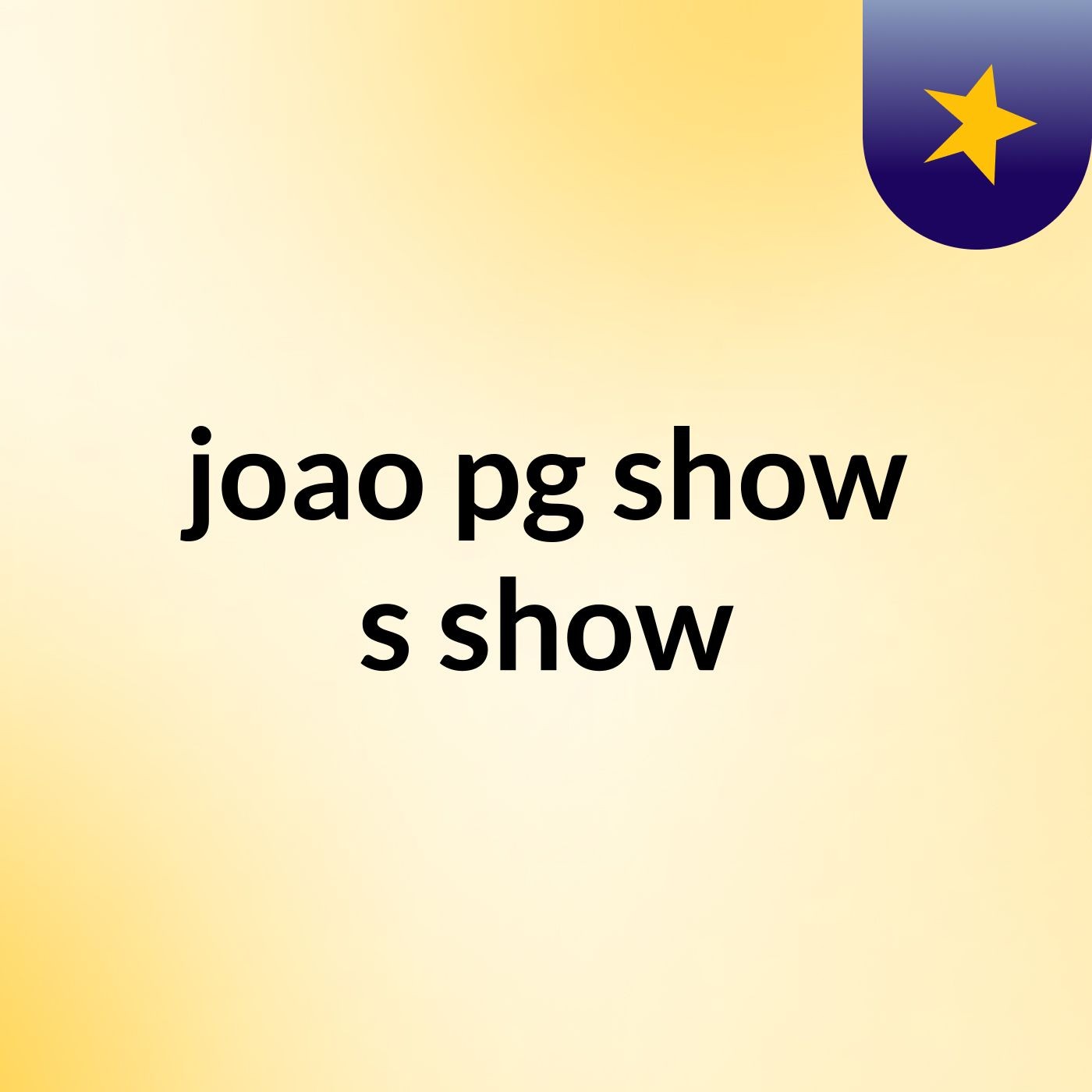 joao pg show's show