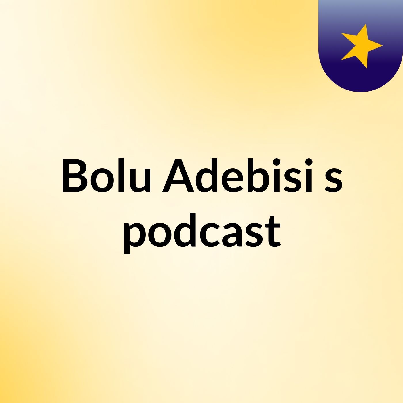 Bolu Adebisi's podcast