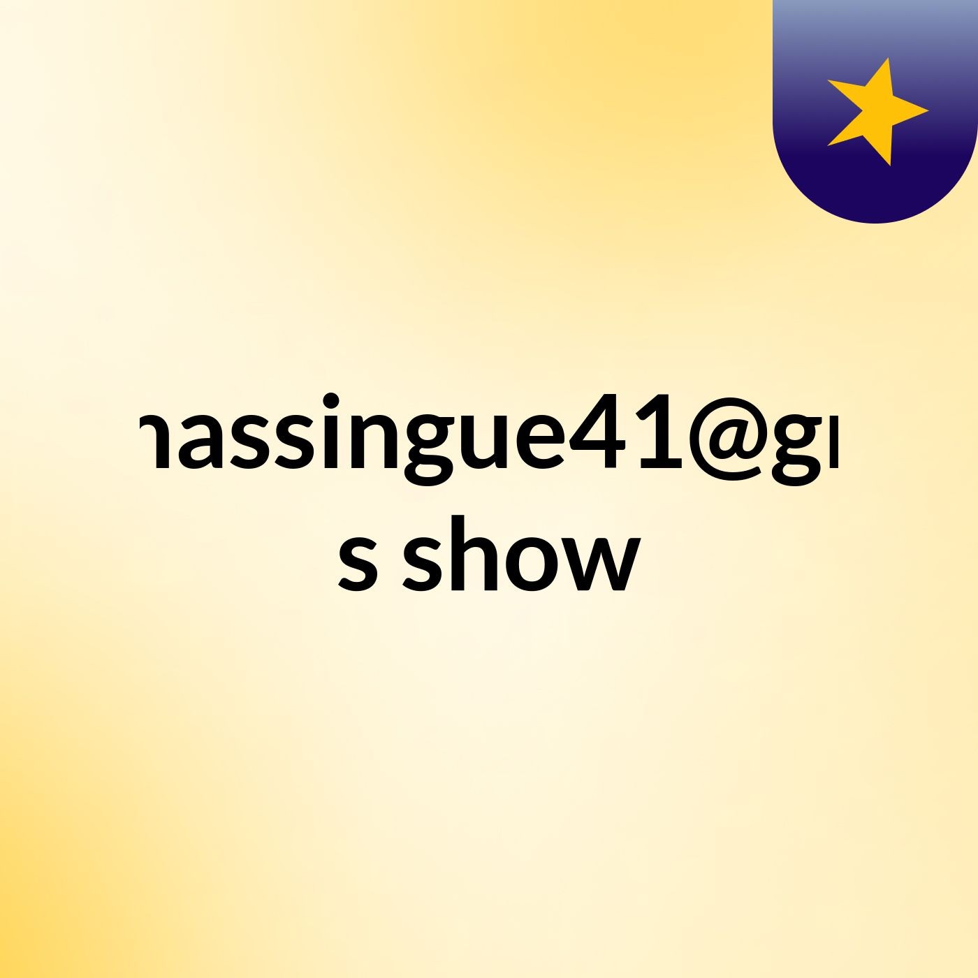 samsonmassingue41@gmail.com's show