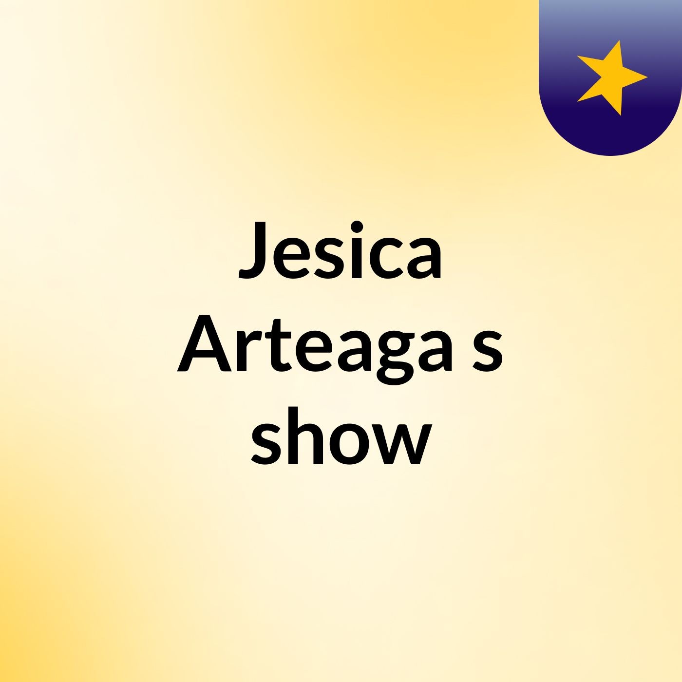 Jesica Arteaga's show