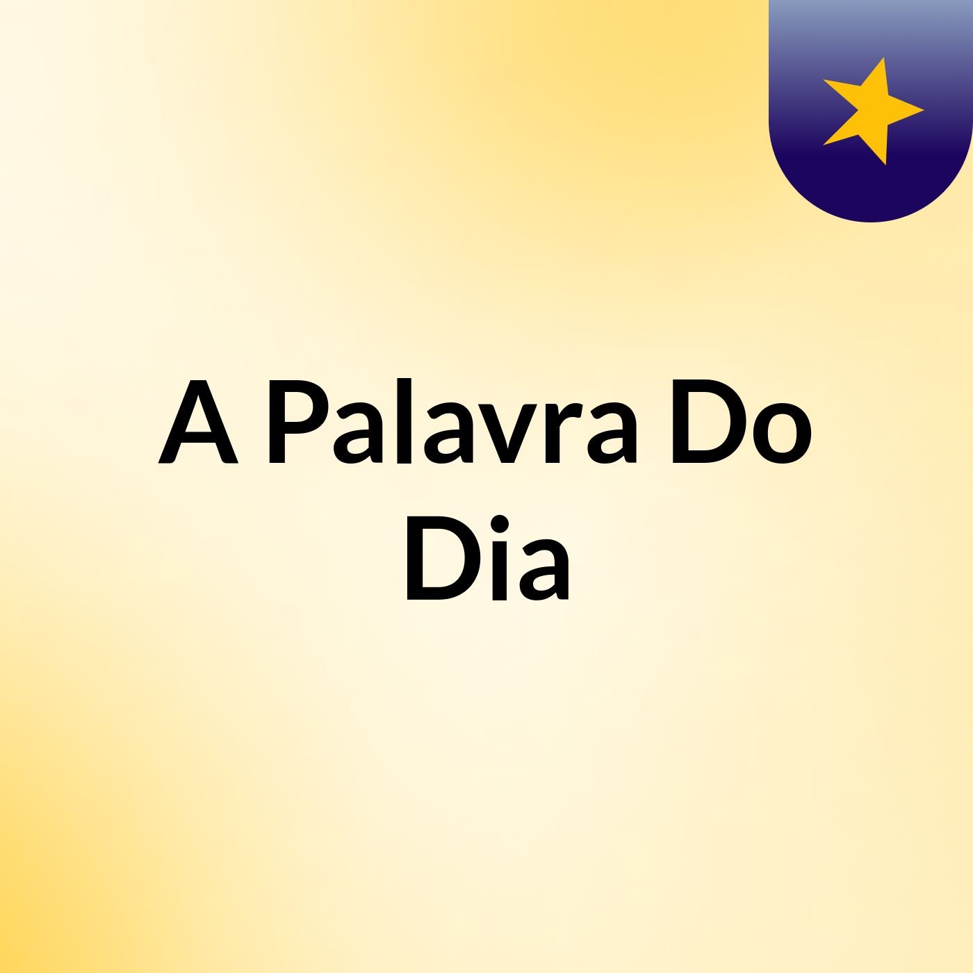 A Palavra Do Dia