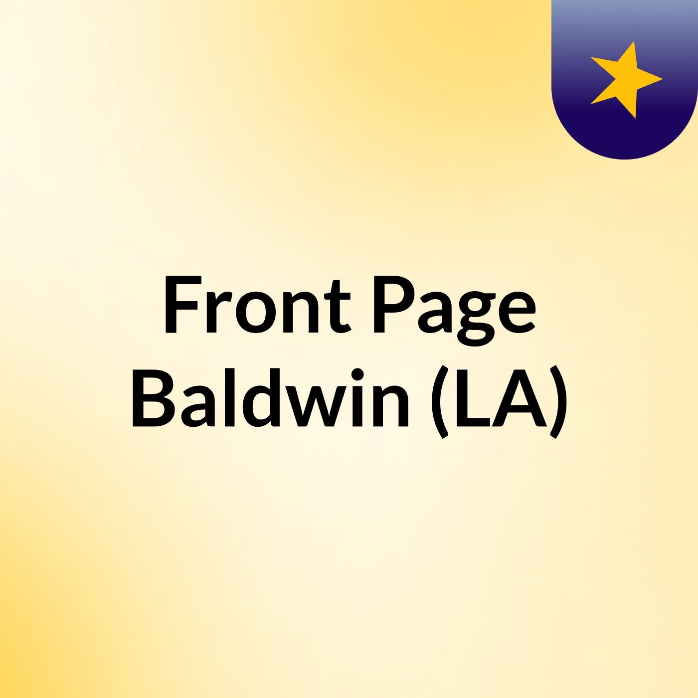 Front Page Baldwin (LA) Front Page Baldwin (LA)