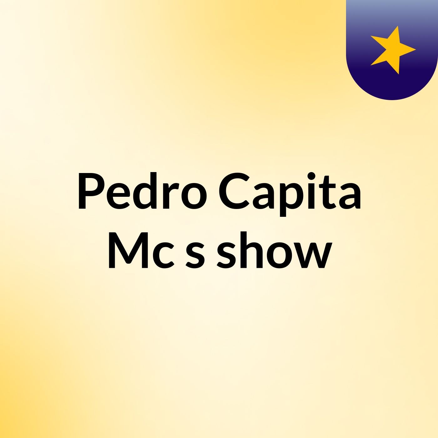 Pedro Capita Mc\'s show