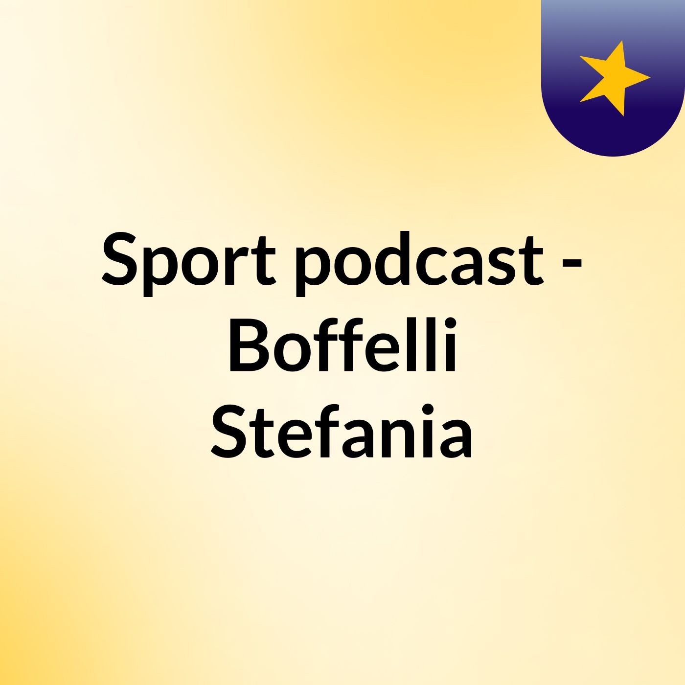 Sport podcast - Boffelli Stefania podcast artwork