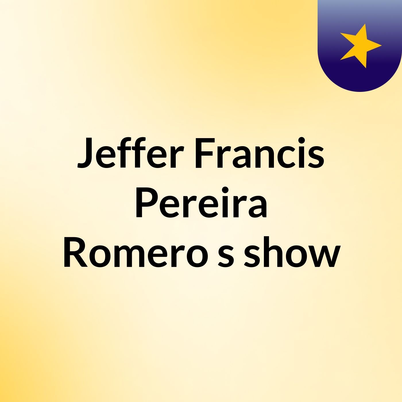 Jeffer Francis Pereira Romero's show