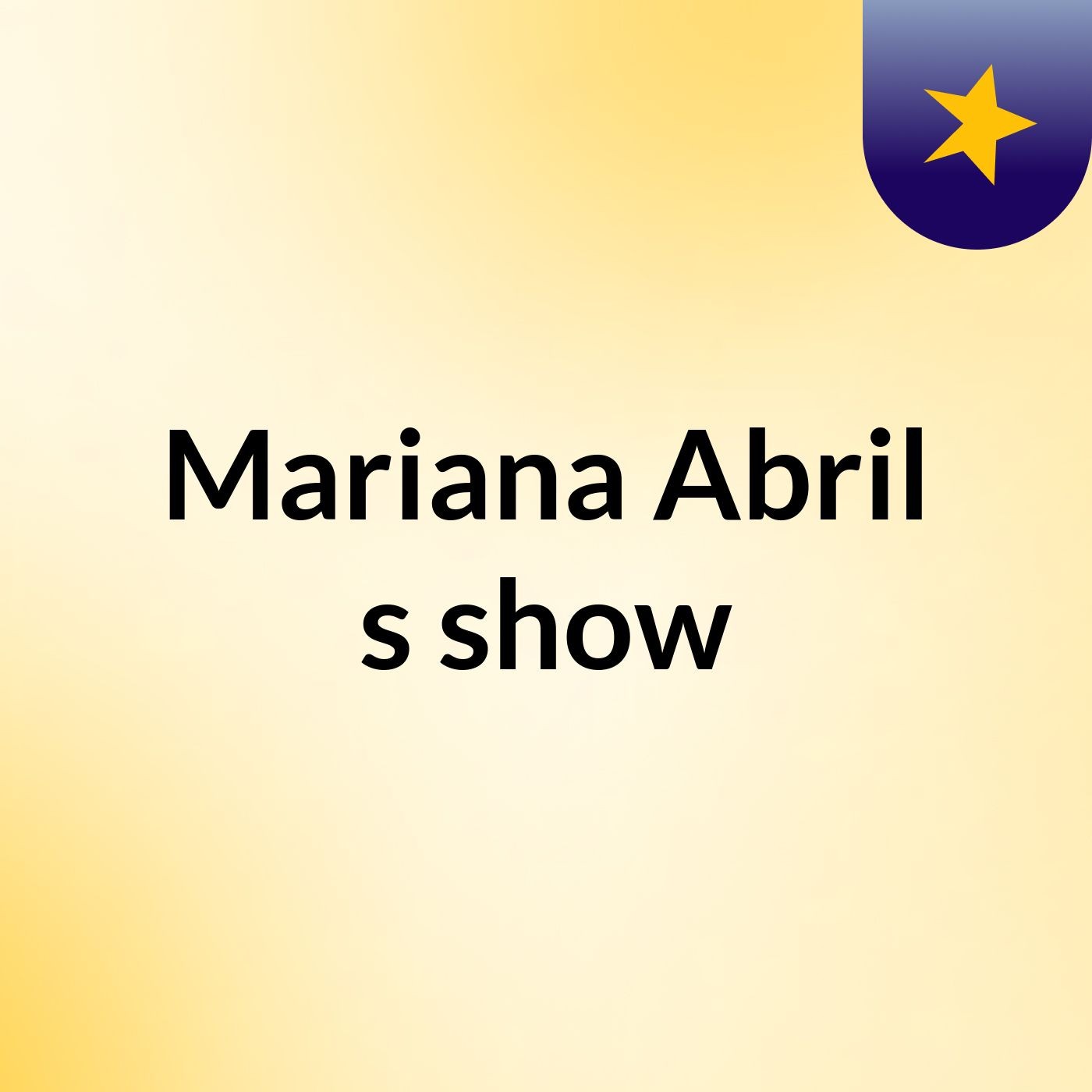Mariana Abril's show