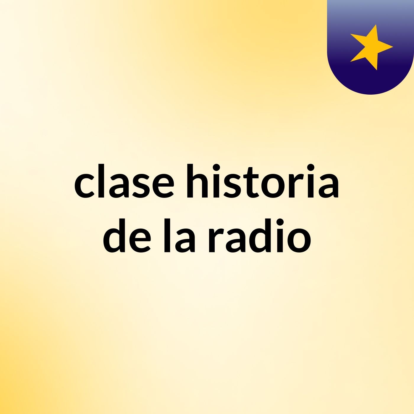 clase historia de la radio