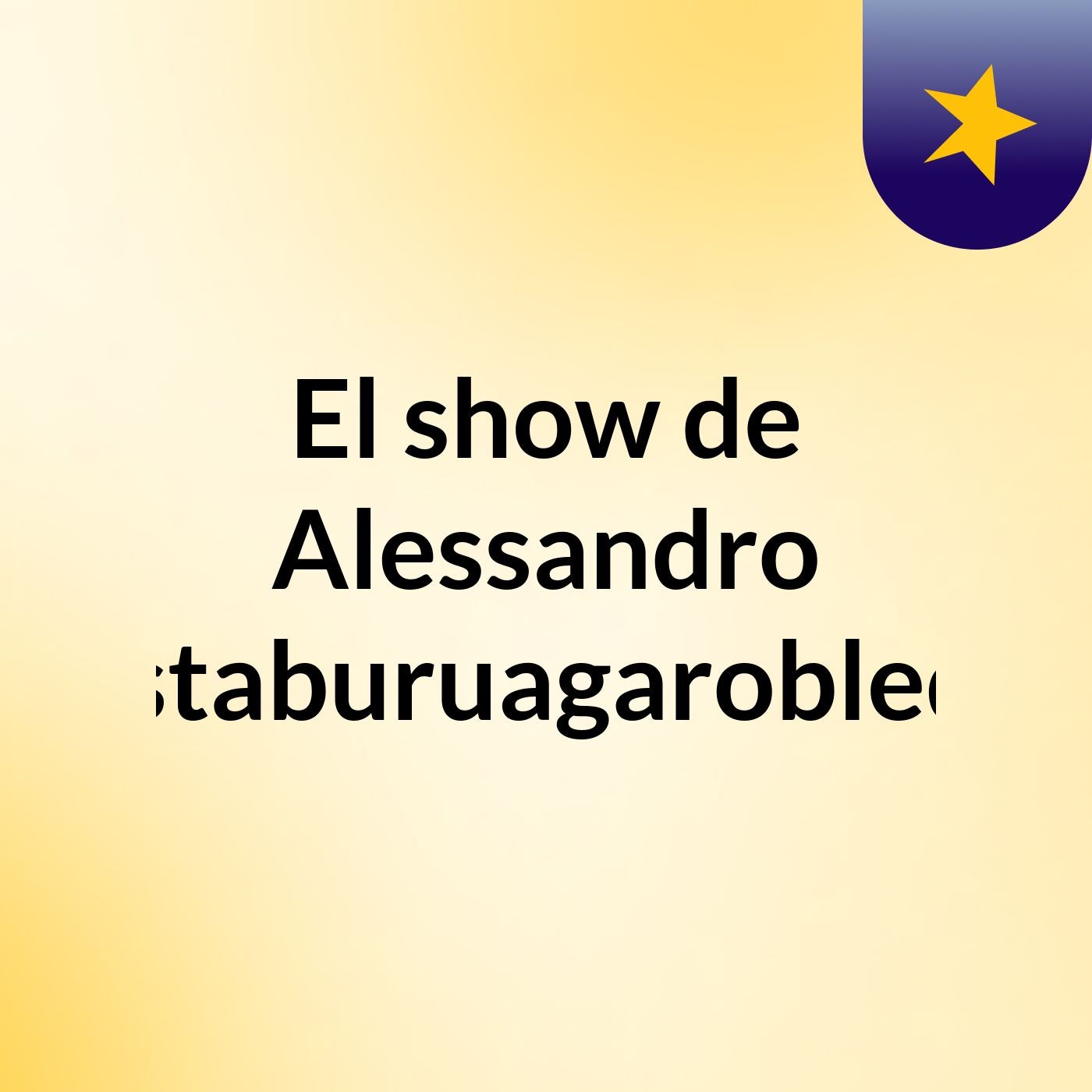 El show de Alessandro Astaburuagarobledo
