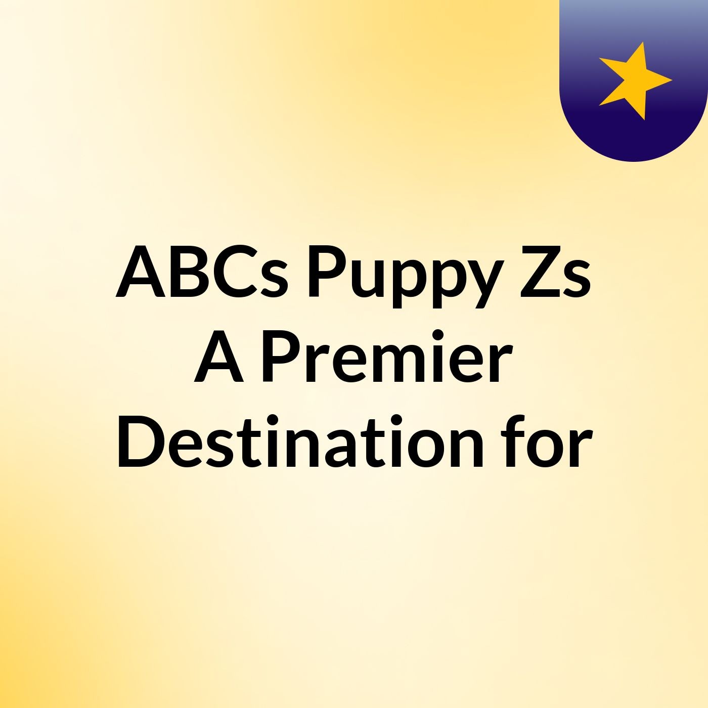 ABCs Puppy Zs: A Premier Destination for podcast artwork