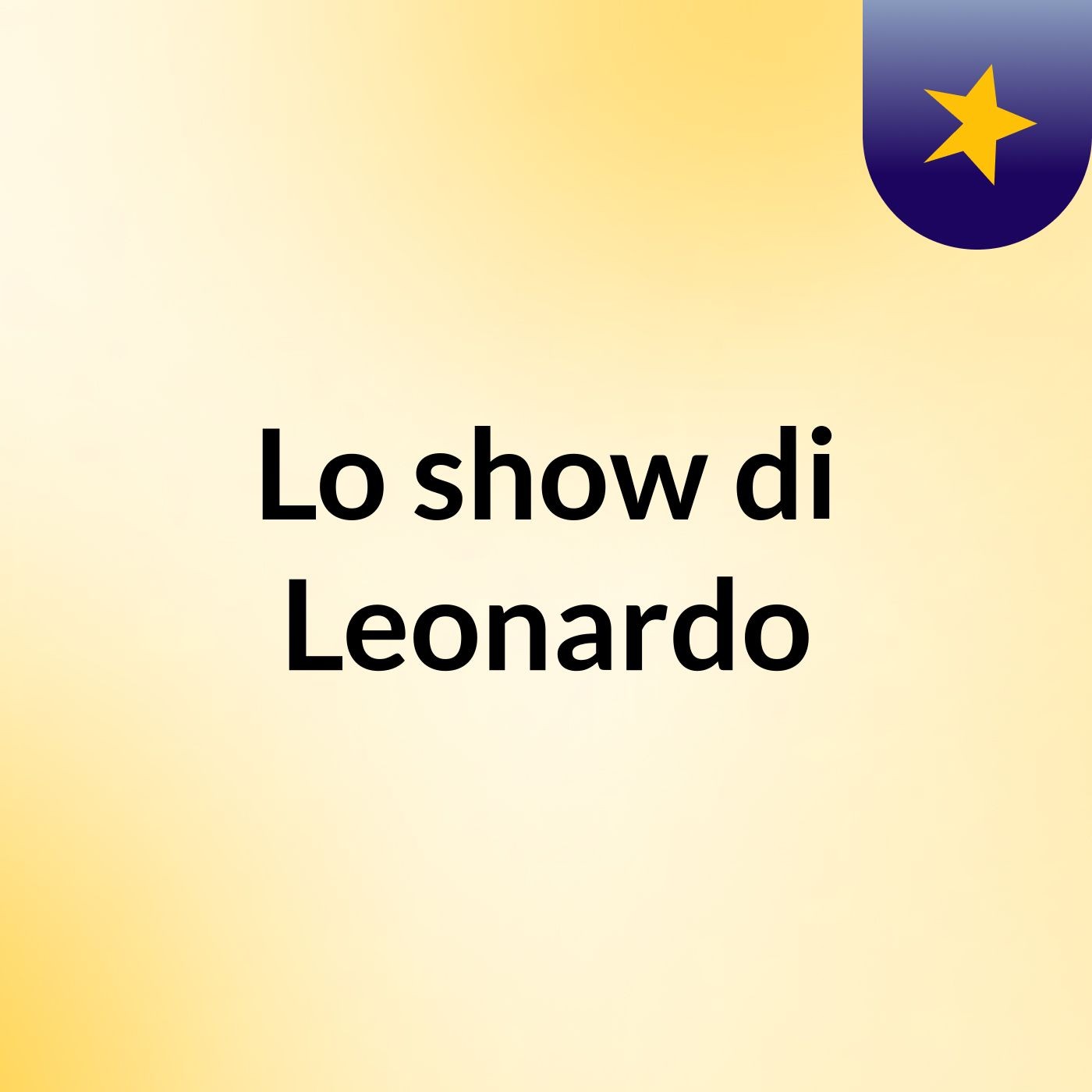 Lo show di Leonardo