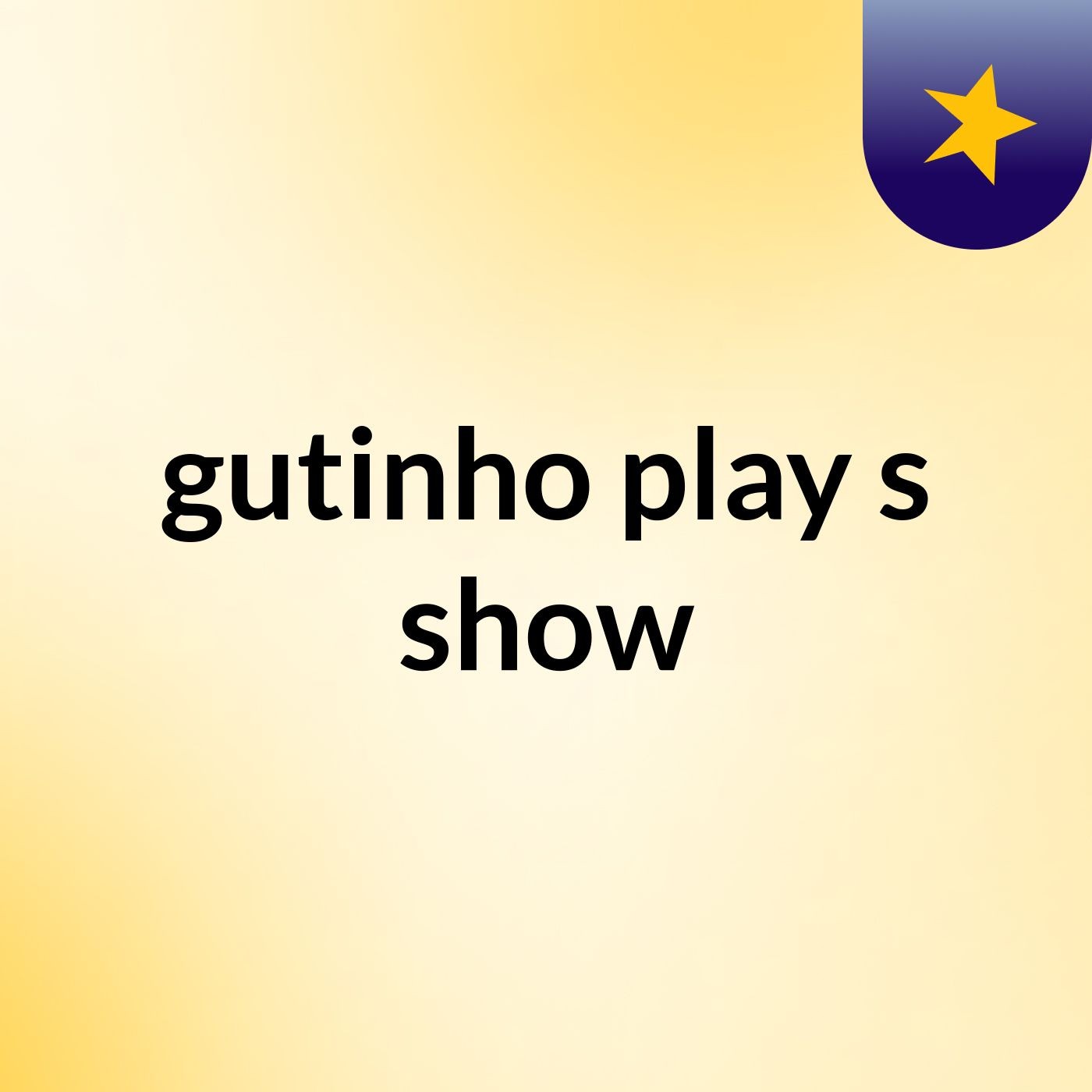 gutinho play's show