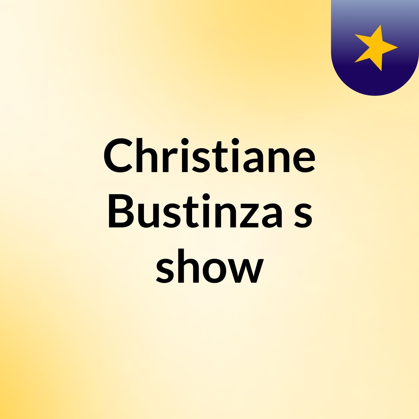 Christiane Bustinza's show