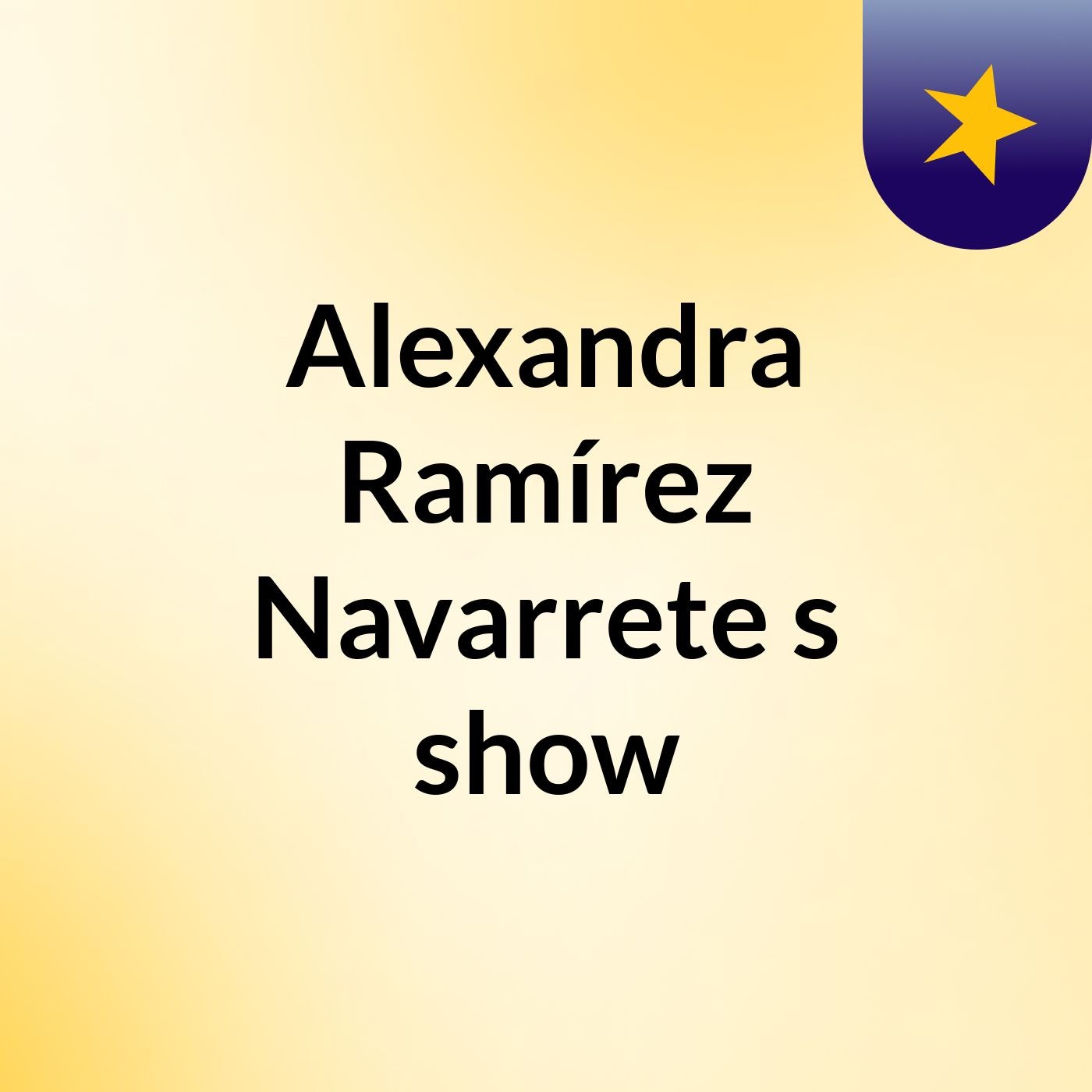 Alexandra Ramírez Navarrete's show