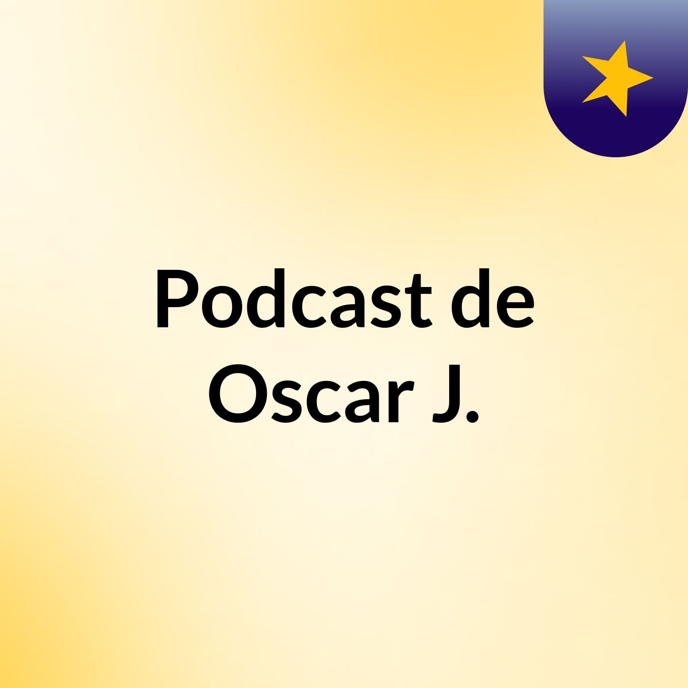 Podcast de Oscar J. cover art