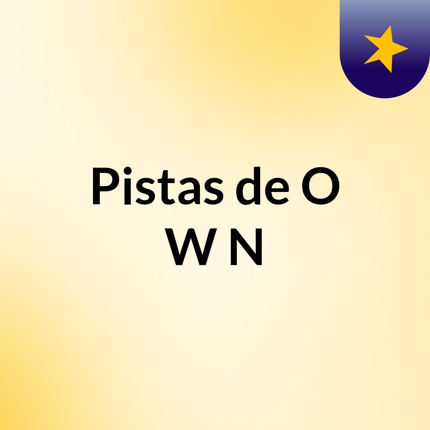 Pistas de O W N